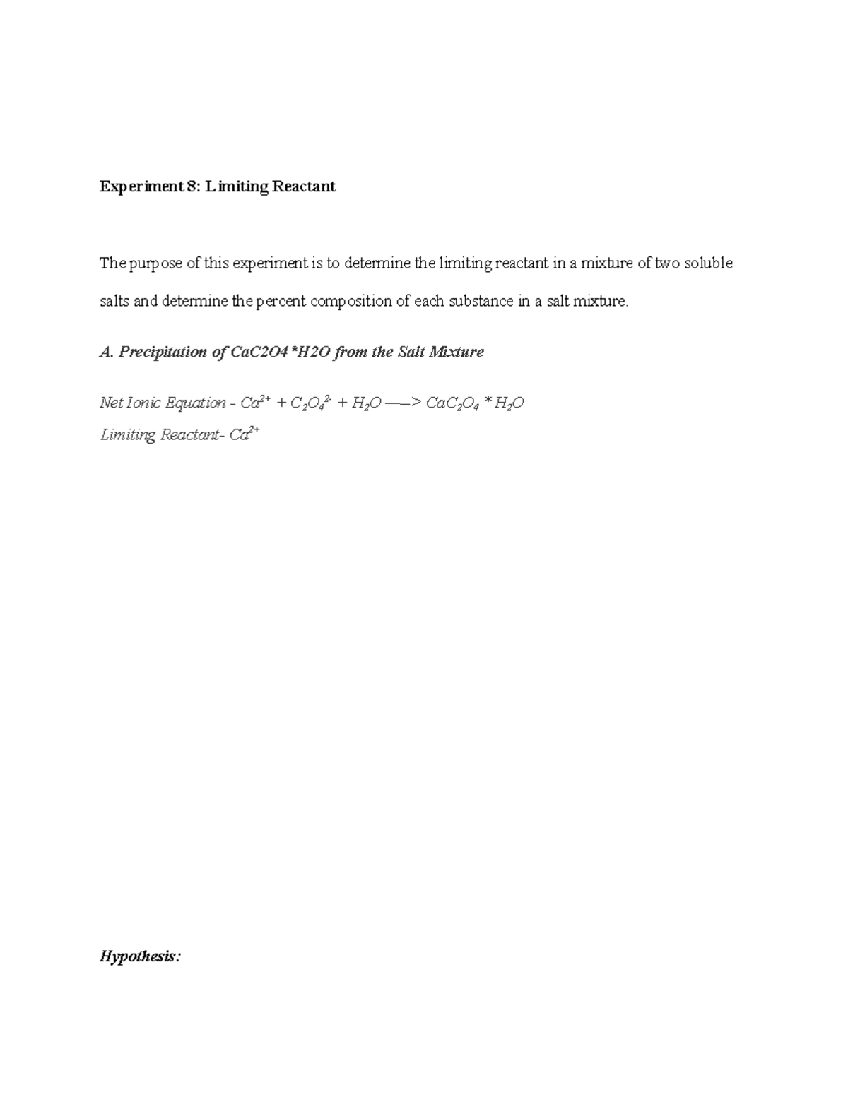 Chem Lab 8 Lab Report 8 Experiment 8 Limiting Reactant The purpose of this experiment is