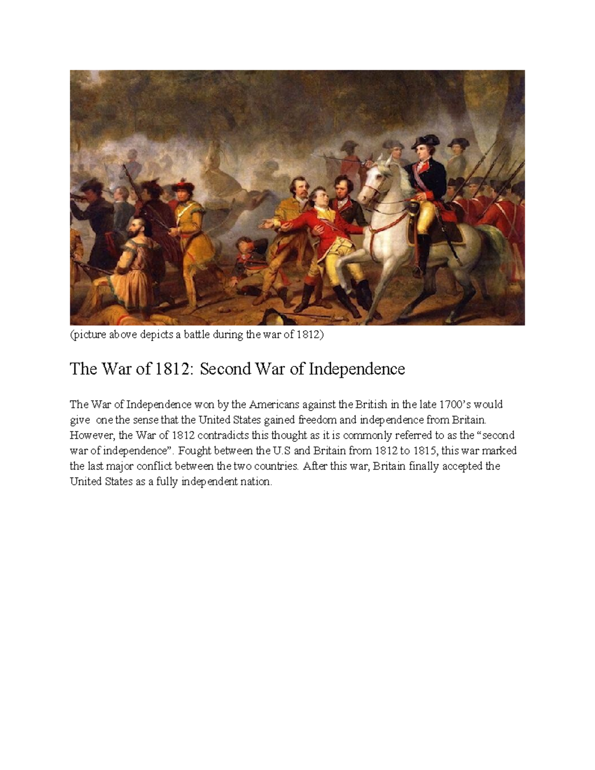 Article - War of 1812 - (picture above depicts a battle during the war ...