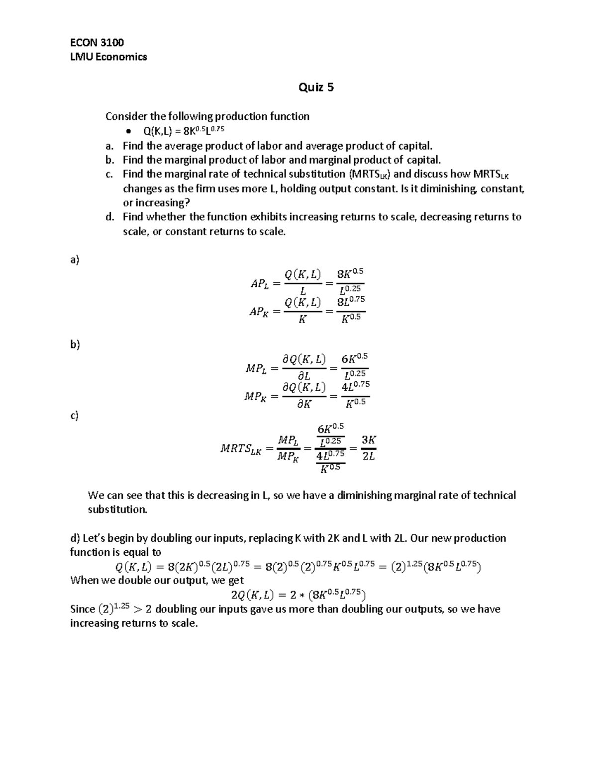Quiz 5 microeconomics - ECON 3100 LMU Economics Quiz 5 Consider the ...
