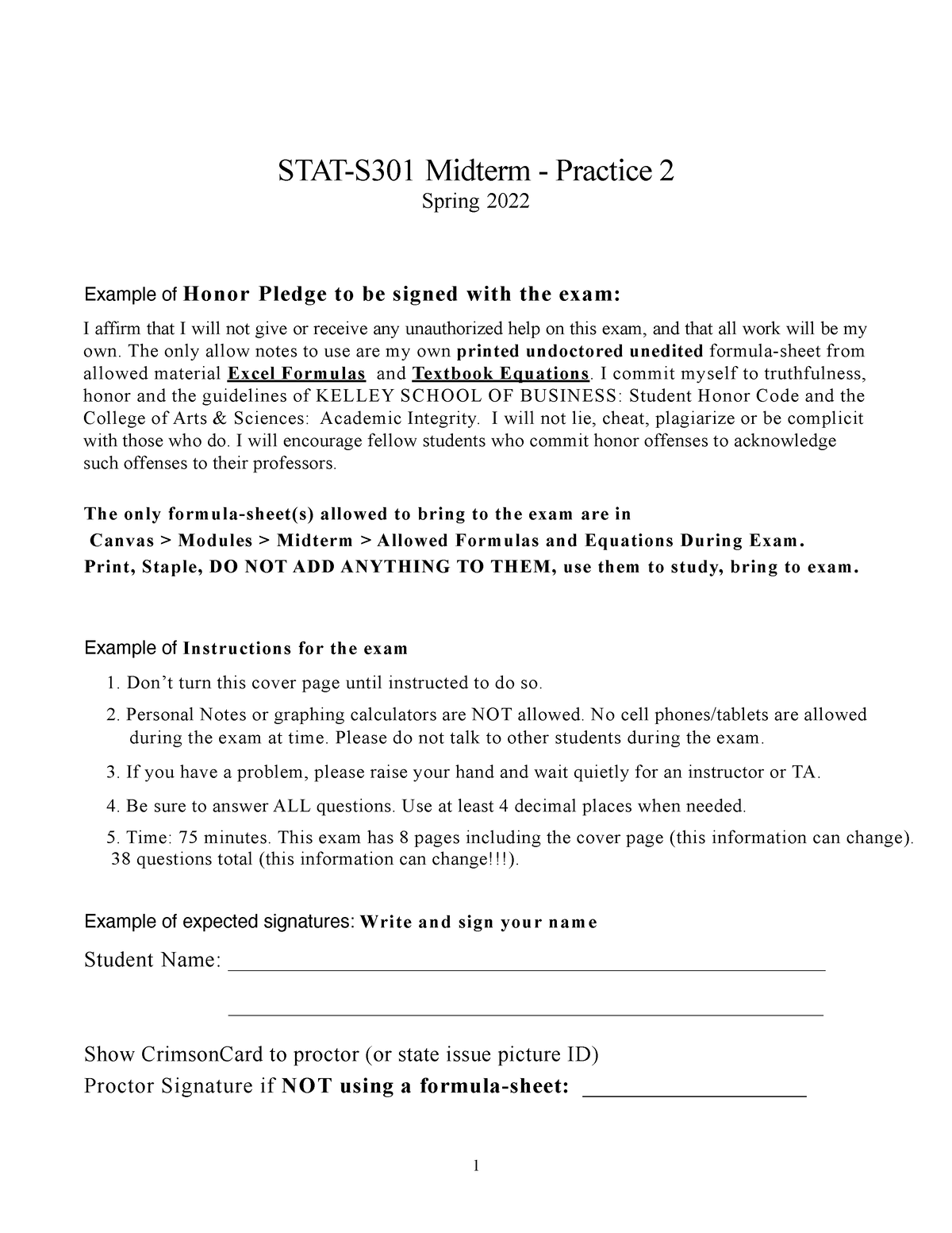 Midterm 1Practice 2 - Example of Honor Pledge to be signed with the exam: I  affirm that I will not - Studocu