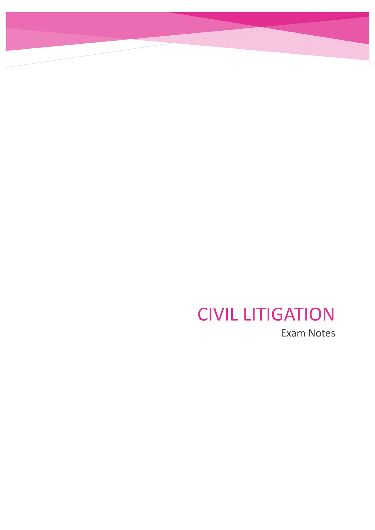 Civil Litigation Exam Notes - CIVIL LITIGATION Exam Notes TABLE OF ...