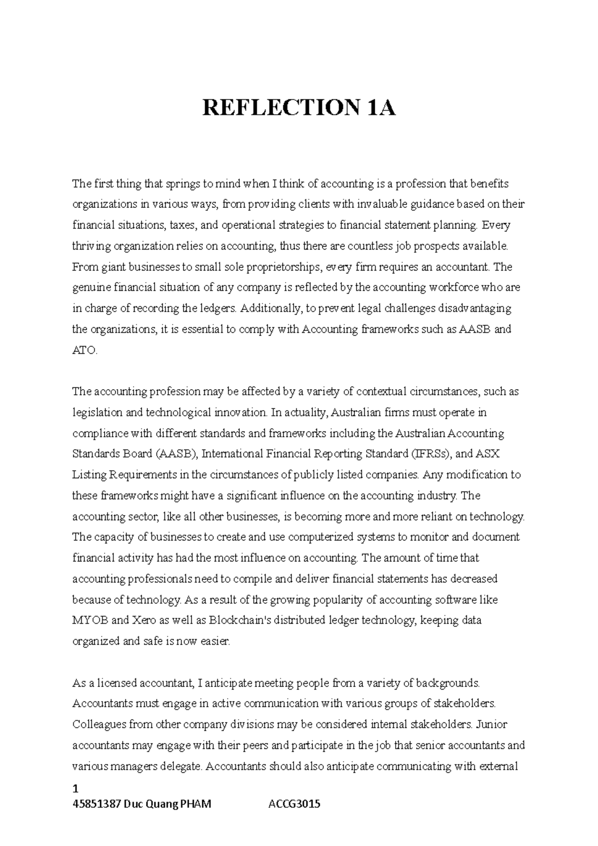 Reflection 1A - 70% - REFLECTION 1A The first thing that springs to ...