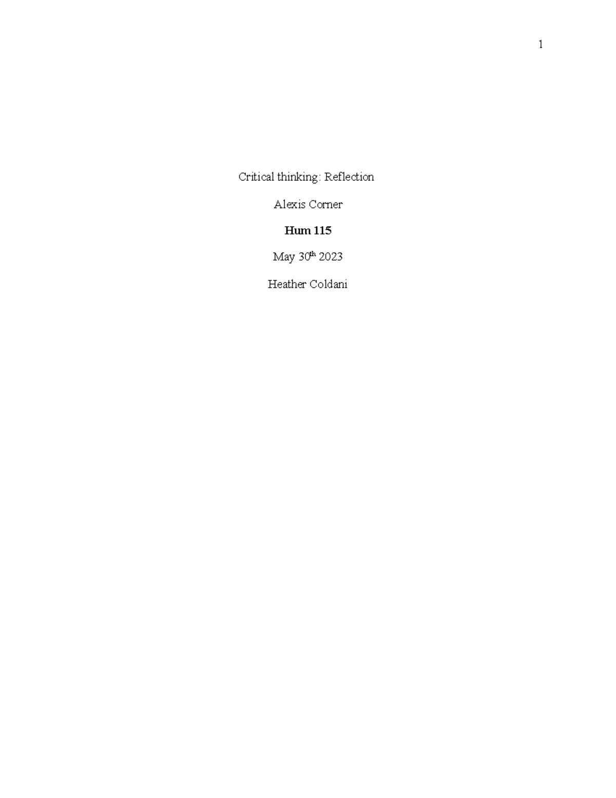 Hum115 v10 wk5 reflection template (1) completed - Critical thinking ...