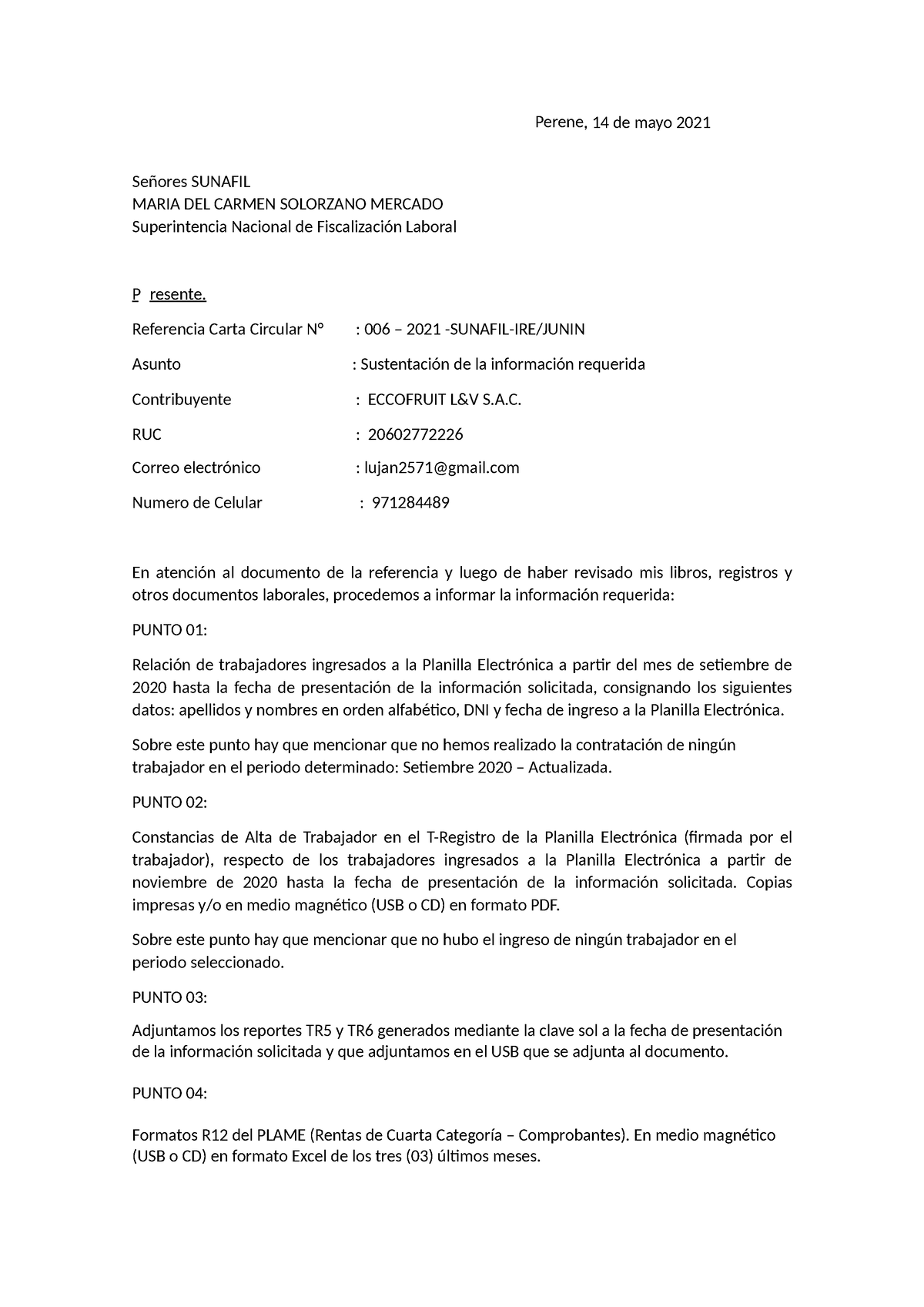 Carta Descargo Sunafil - Perene, 14 de mayo 2021 Señores SUNAFIL MARIA DEL  CARMEN SOLORZANO MERCADO - Studocu