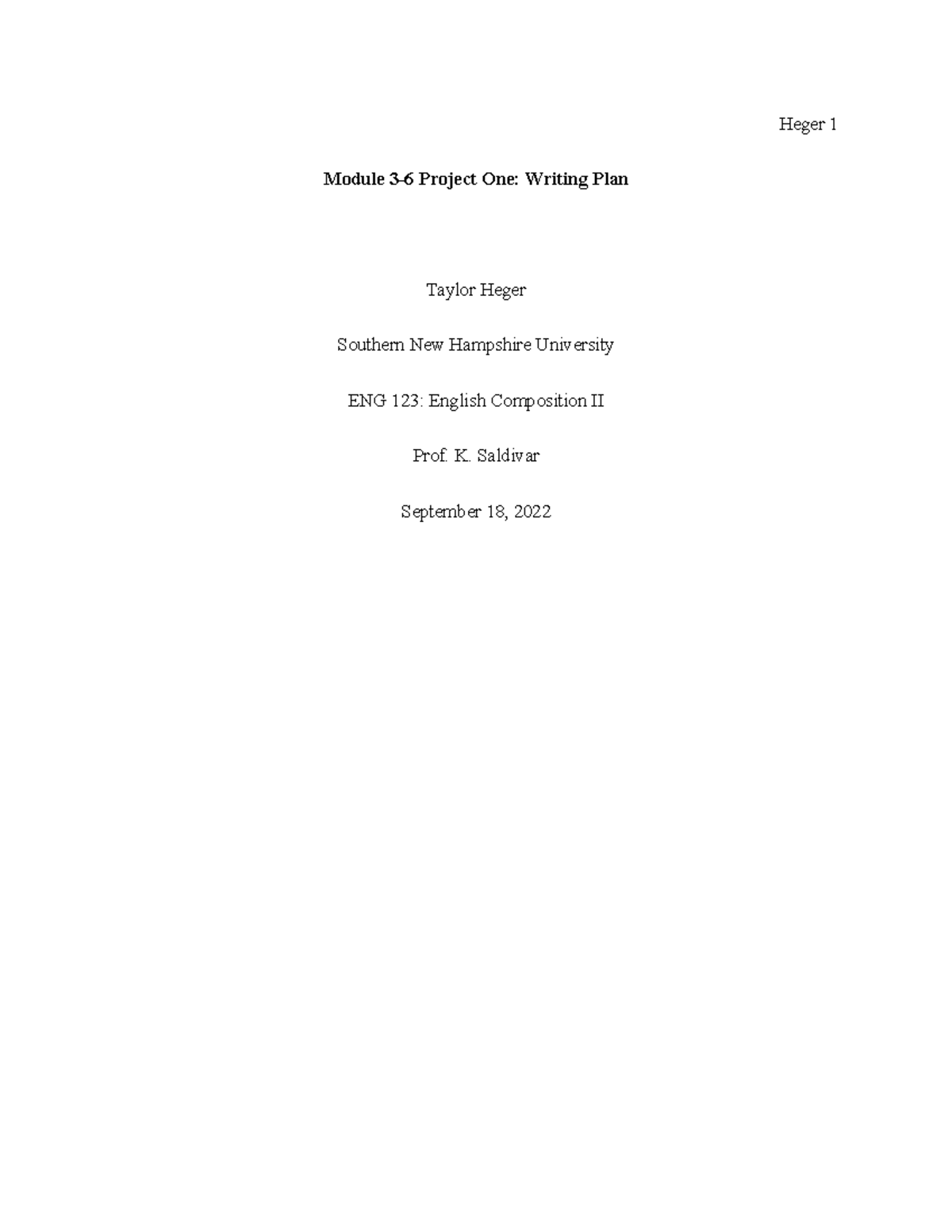 ENG 123 3-6 Project One - Module 3-6 Project One: Writing Plan Taylor ...