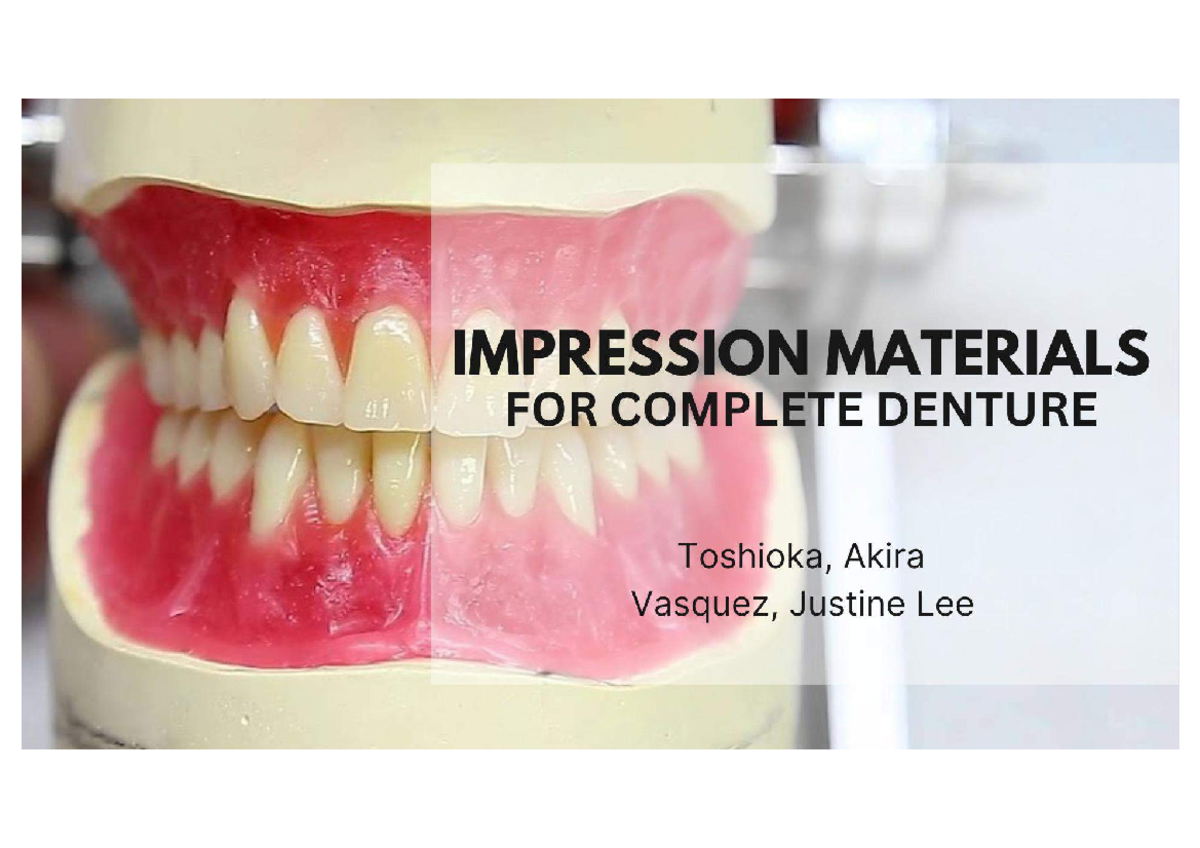 Impression Materials for Complete Denture Materials for Complete