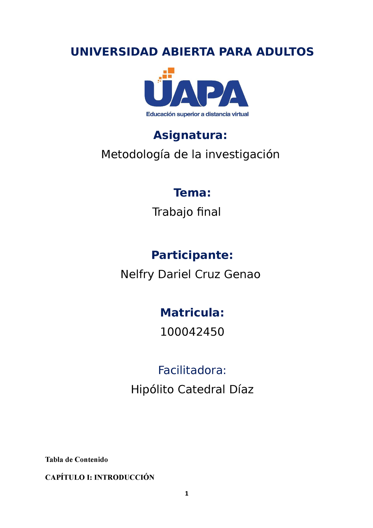 Trabajo Final DE Metodologia DE LA Investigacion 2 Nelfry - UNIVERSIDAD ...