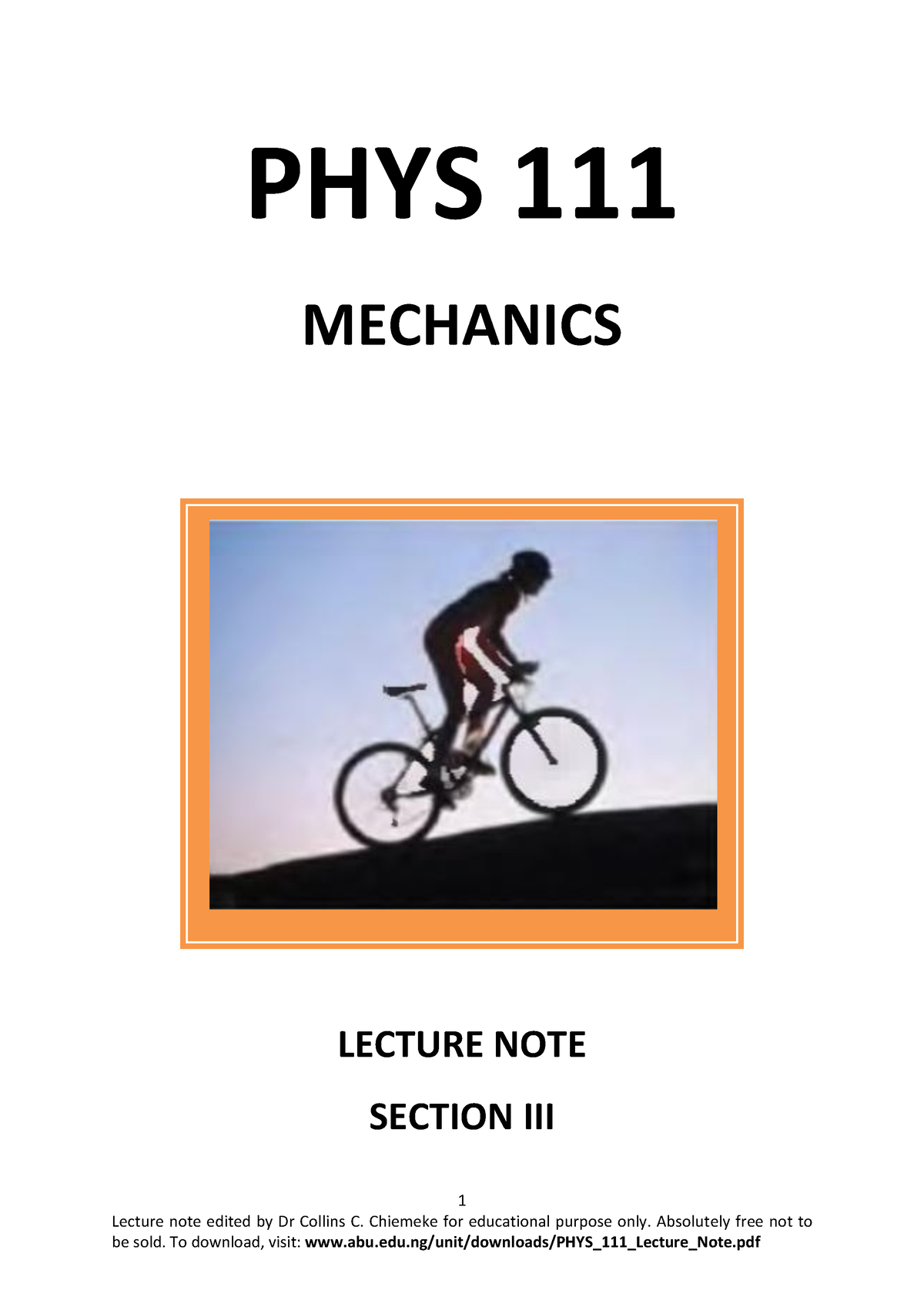 PHYS 111 - Physics 111 Lecture Notes For Engineering Student - 1 ...