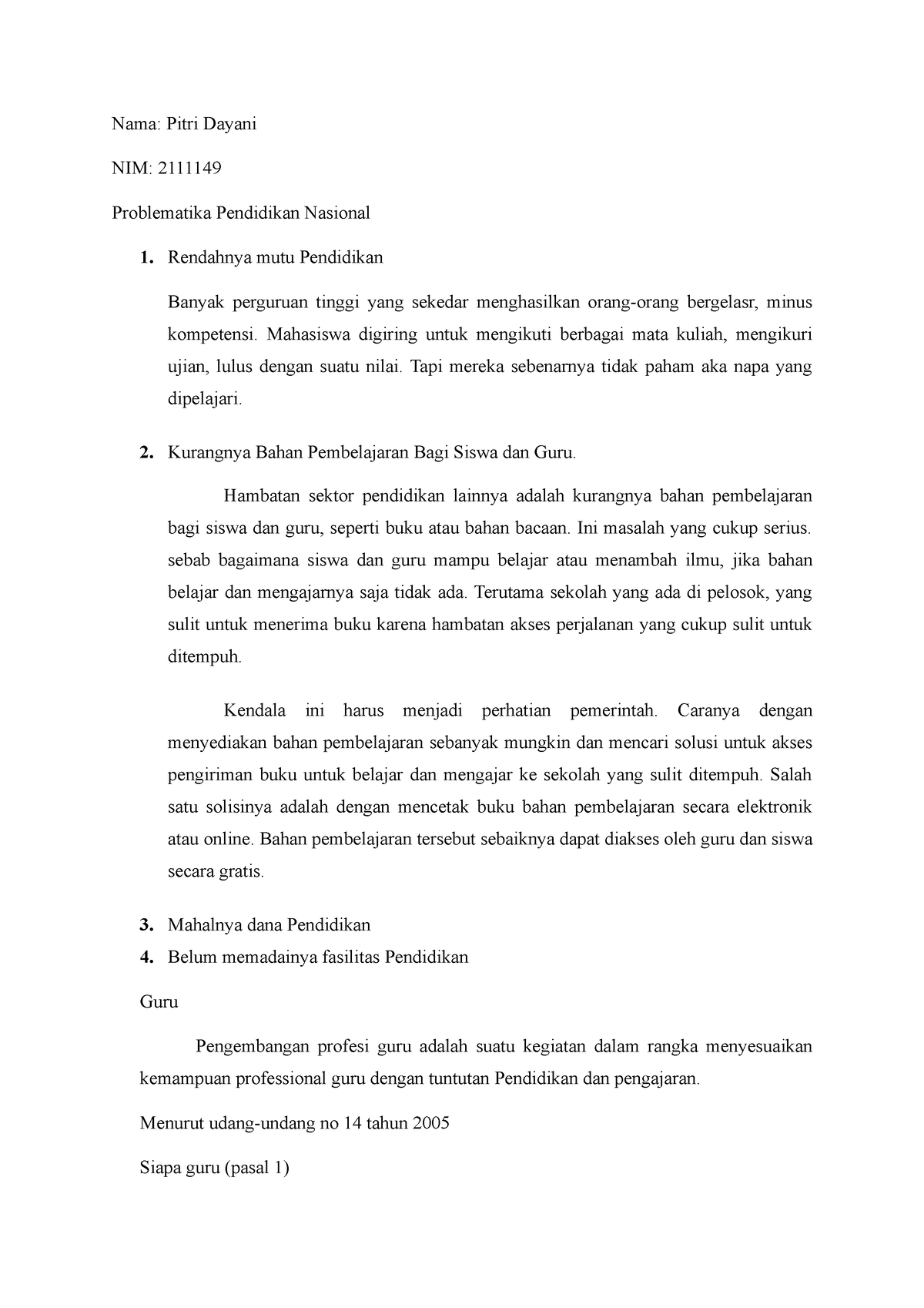 Problematika Pendidikan Nasional - Nama: Pitri Dayani NIM: 2111149 ...