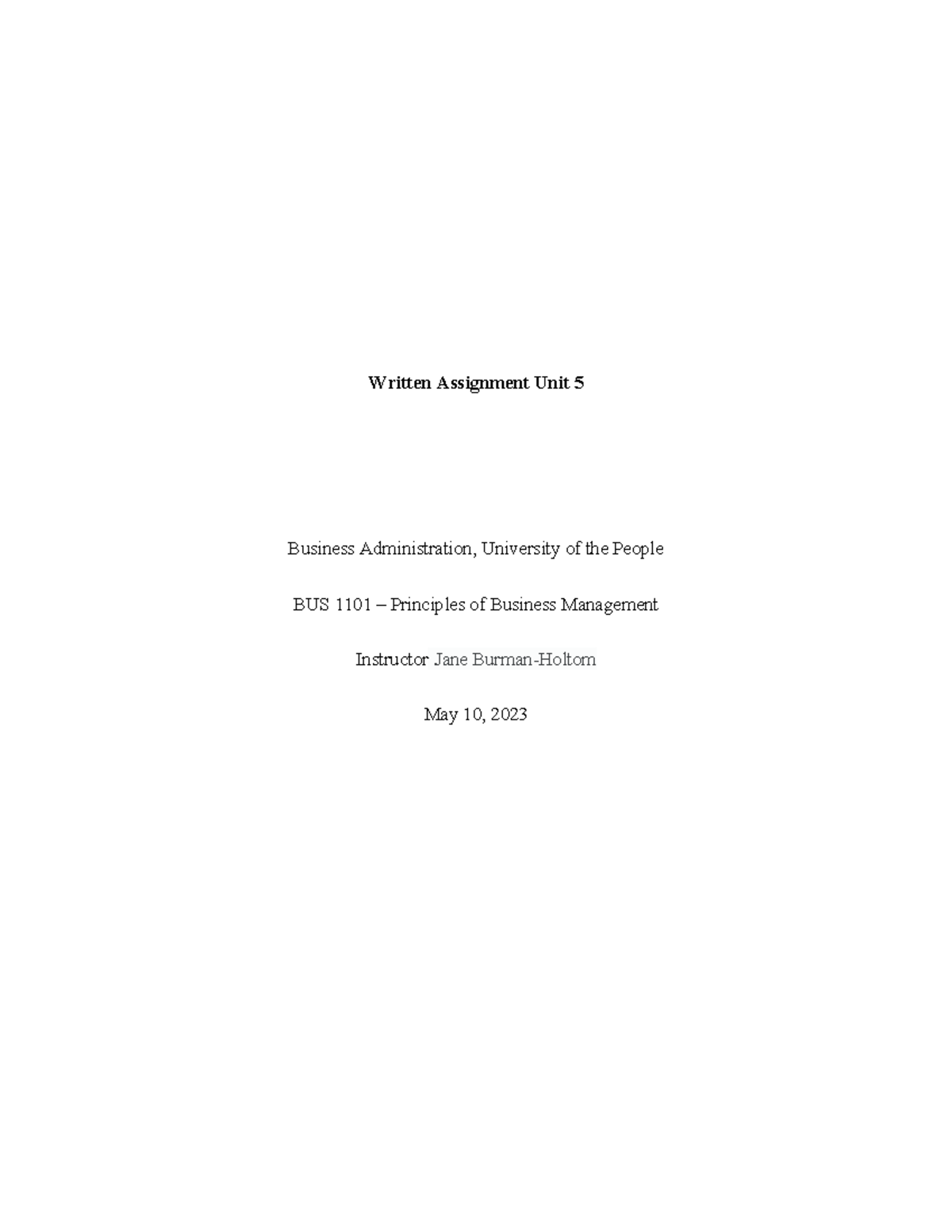 Written Assignment Unit 5 - BUS 1101 - Written Assignment Unit 5 ...