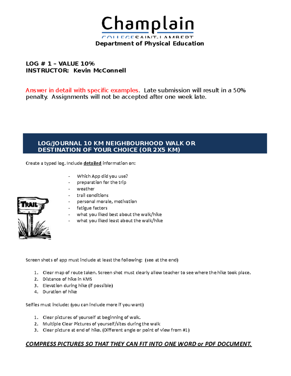 hiking-neighbourhood-walk-log-1-value-10-instructor-kevin