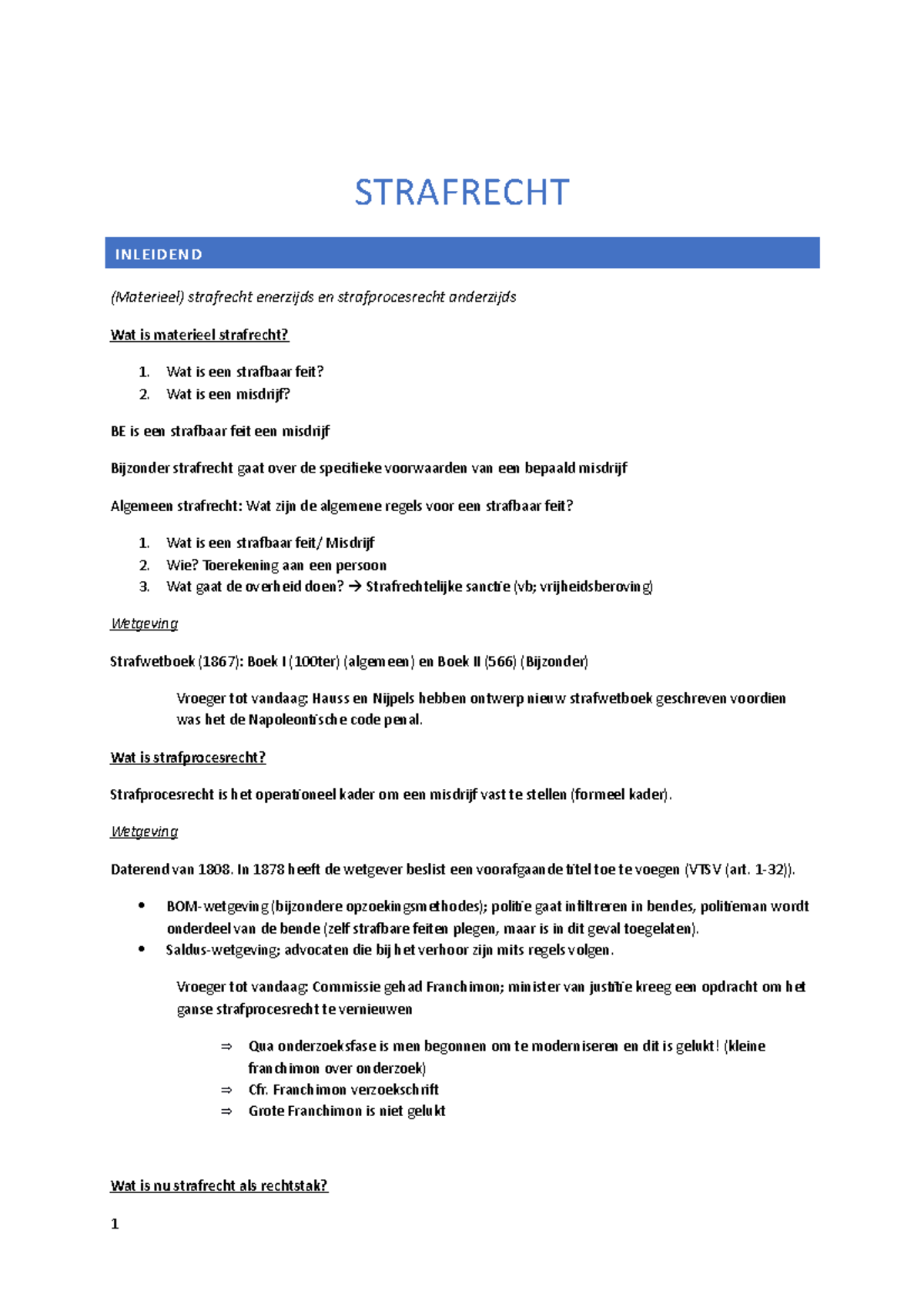 Strafrecht - STRAFRECHT INLEIDEND (Materieel) Strafrecht Enerzijds En ...