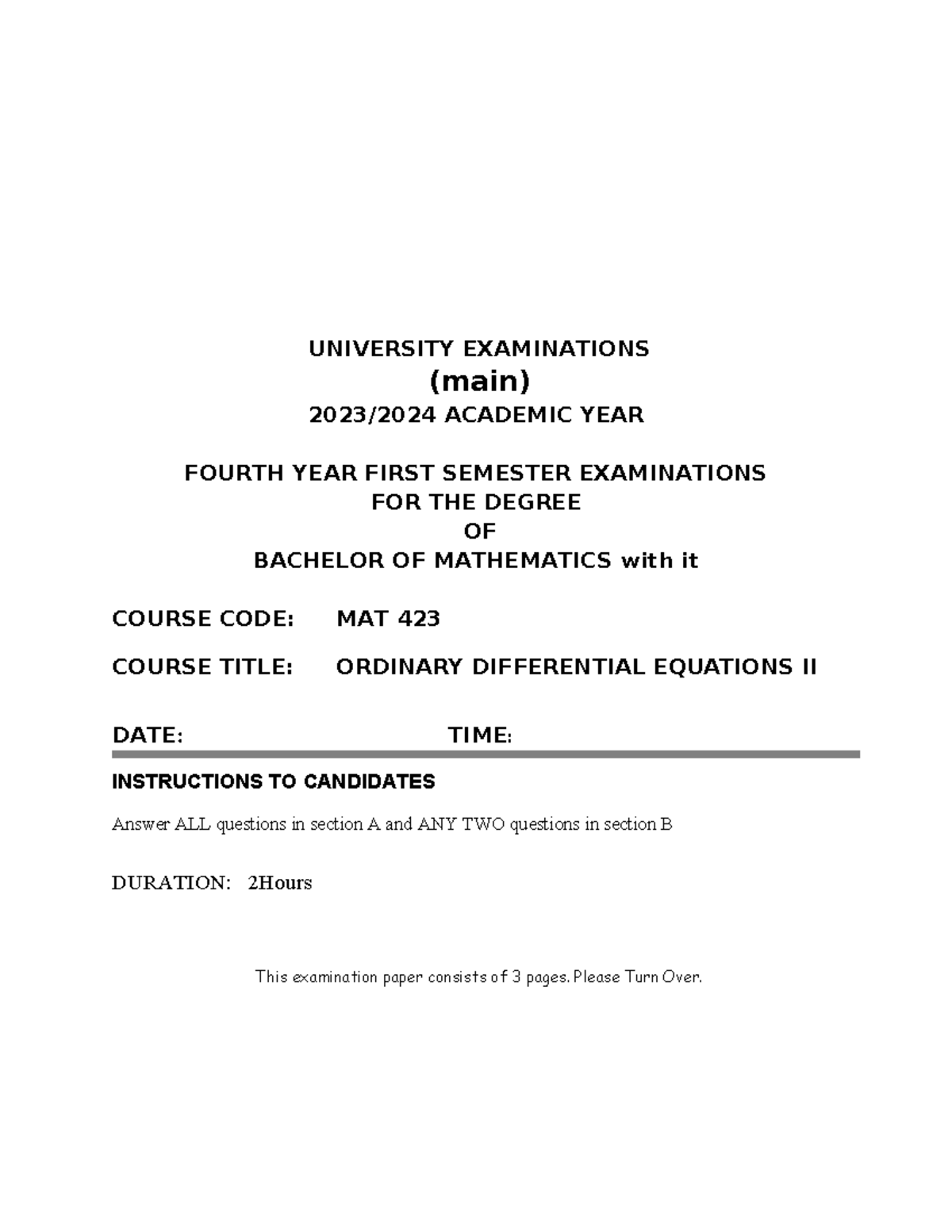 ODE II - Some practice materials in ODE 1 - UNIVERSITY EXAMINATIONS ...