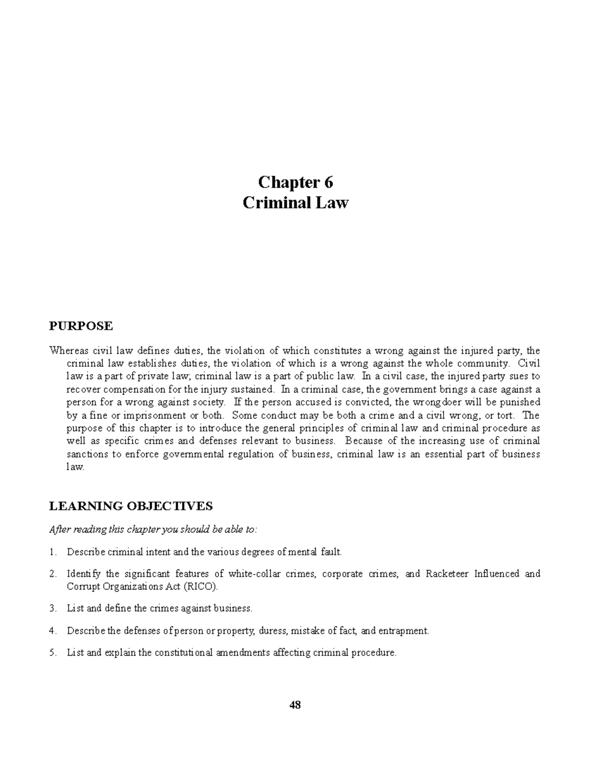 Study Guide Ch 6 - Chapter 6 Criminal Law PURPOSE Whereas Civil Law ...