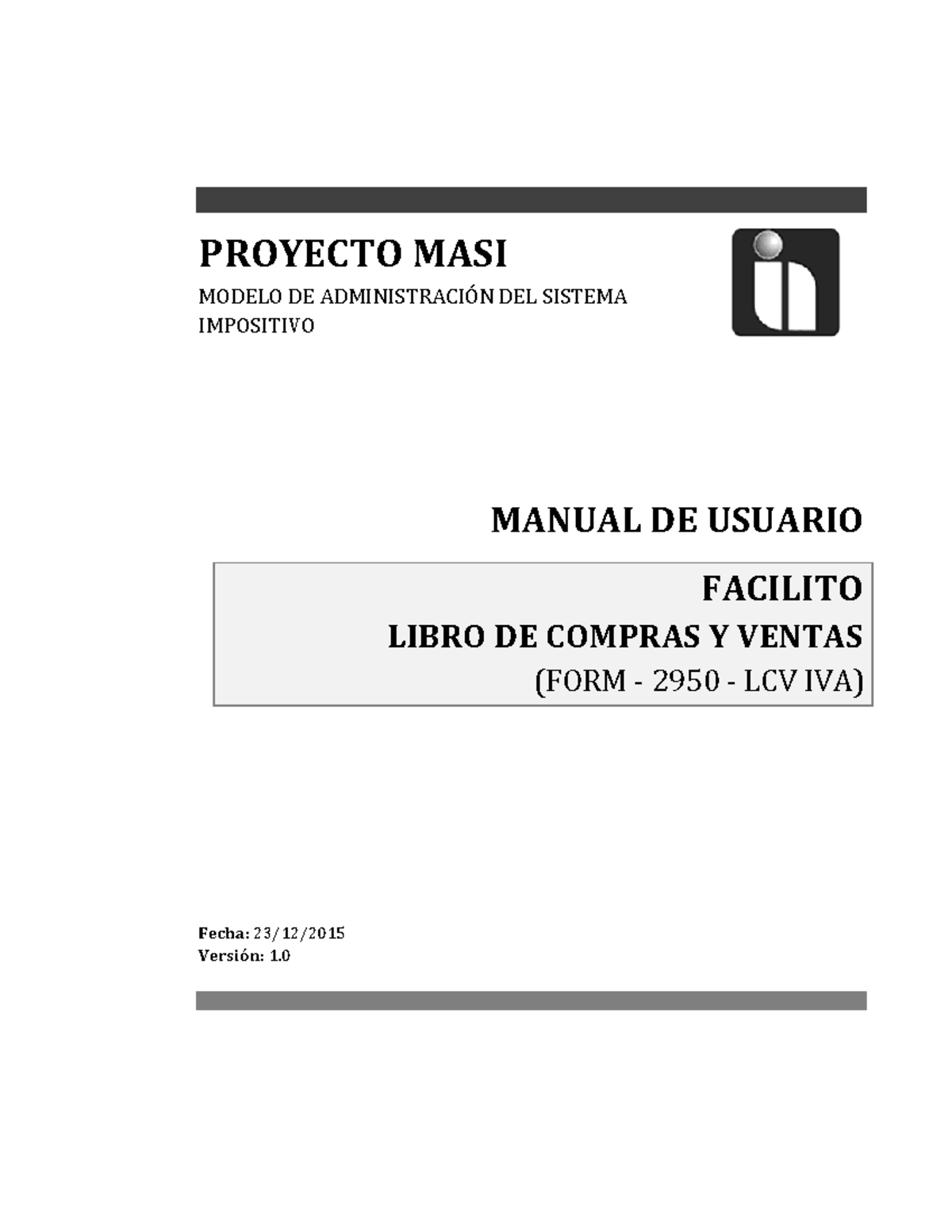 MU - Facilito Form 2950 LCV IVA Ver 1 - PROYECTO MASI MODELO DE ...