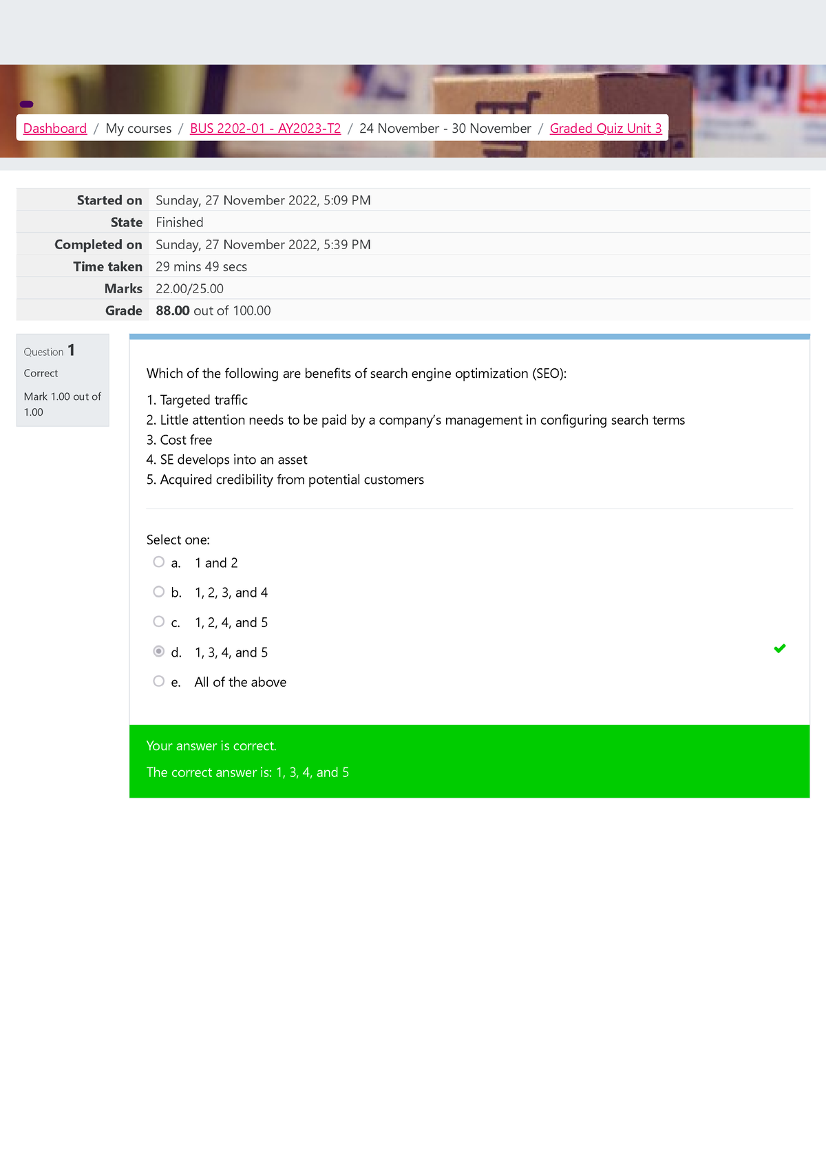 BUS 2202 Graded Quiz Unit 3 - Question 1 Correct Mark 1 Out Of 1. State ...