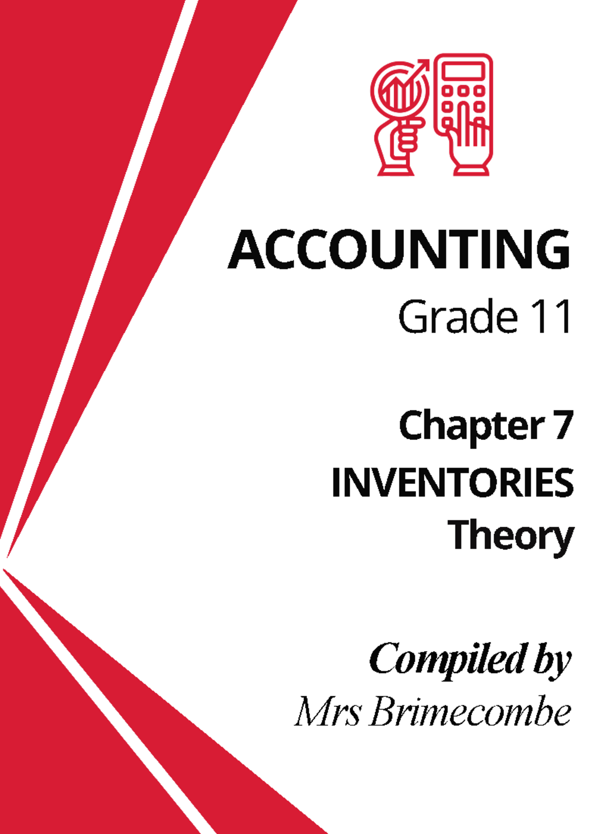 Gr11 Acc Inventories Theory - ACCOUNTING Grade 11 INVENTORIES Chapter 7 ...