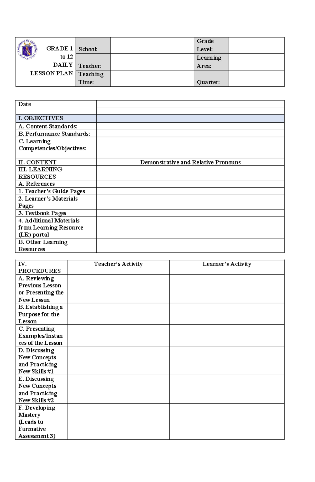 Daily Lesson Plan - GRADE 1 to 12 DAILY LESSON PLAN School: Grade Level ...