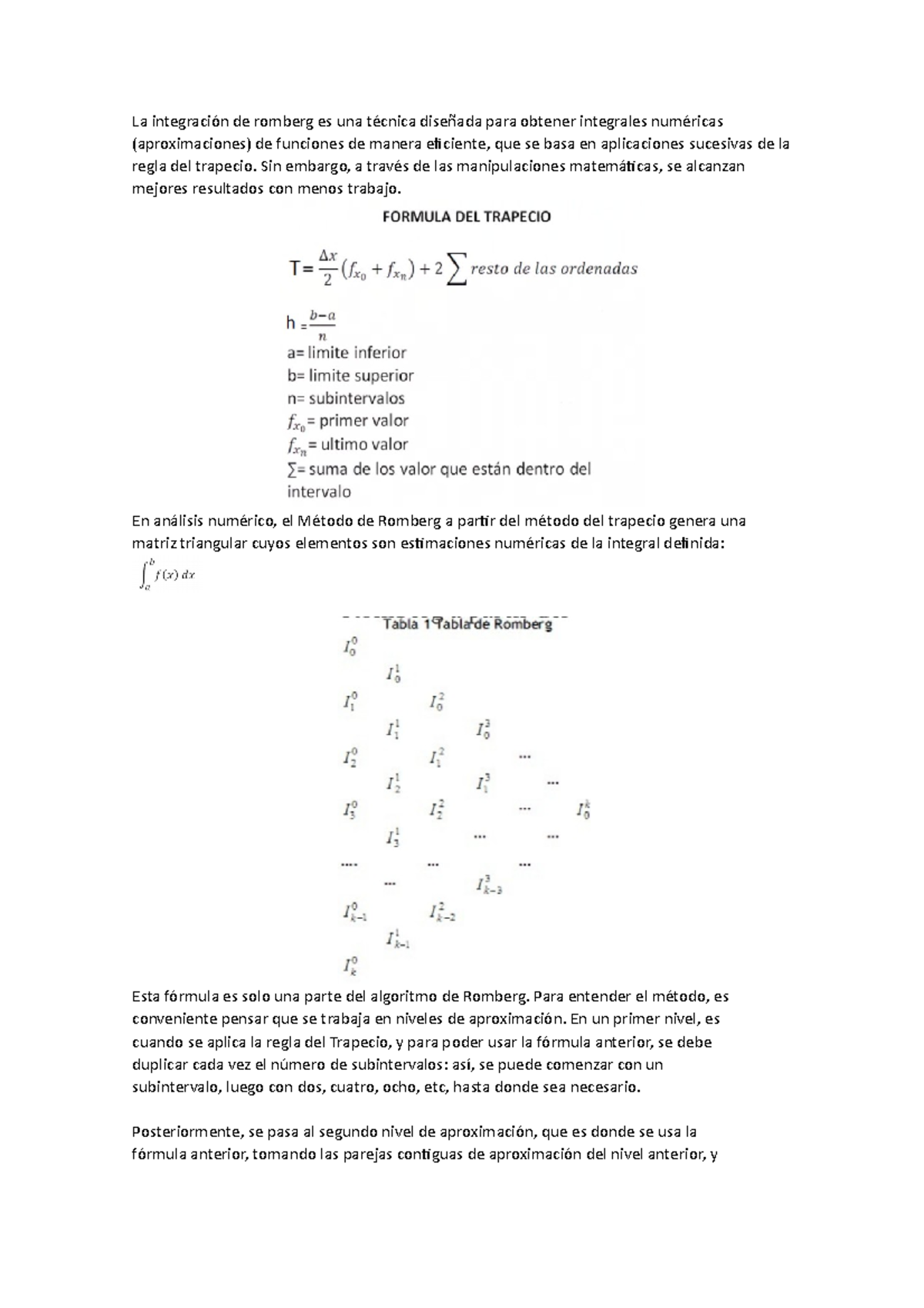 La Integración Por Romberg La Integración De Romberg Es Una Técnica