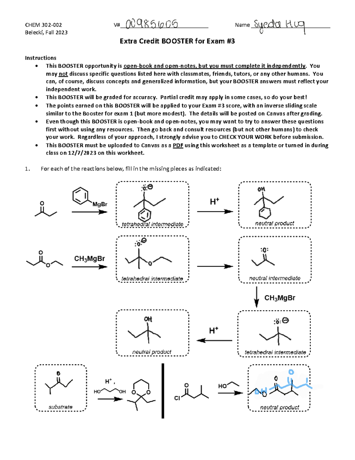 Booster exam 3 - CHEM 30 2 - 002 V#_____________________________ Name