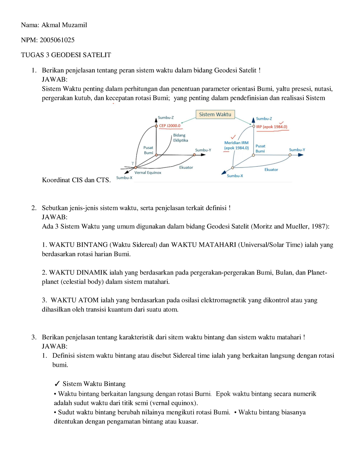 Soal Dan Jawaban Matkul Geodesi Satelit Nama Akmal Muzamil Npm