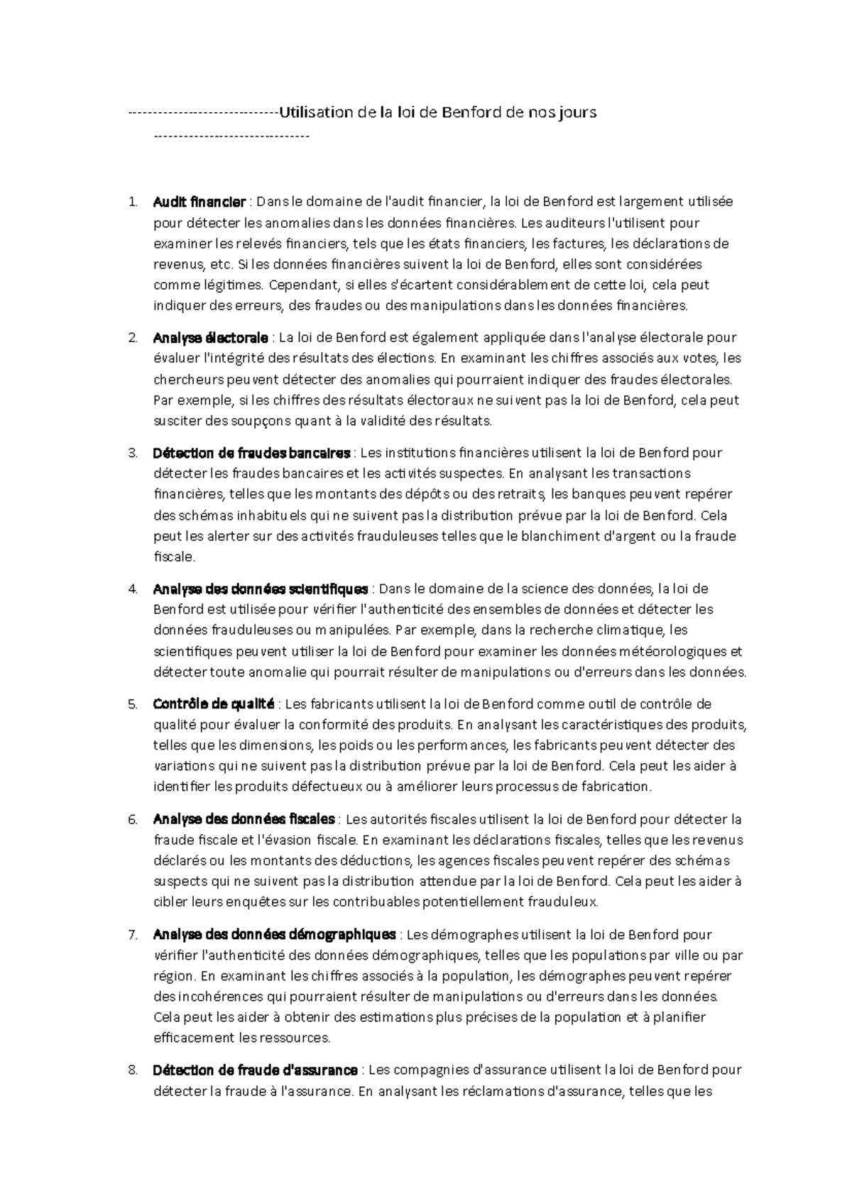 Utilisation de la loi de Benford de nos jours Utilisation de la loi de Benford de nos jours