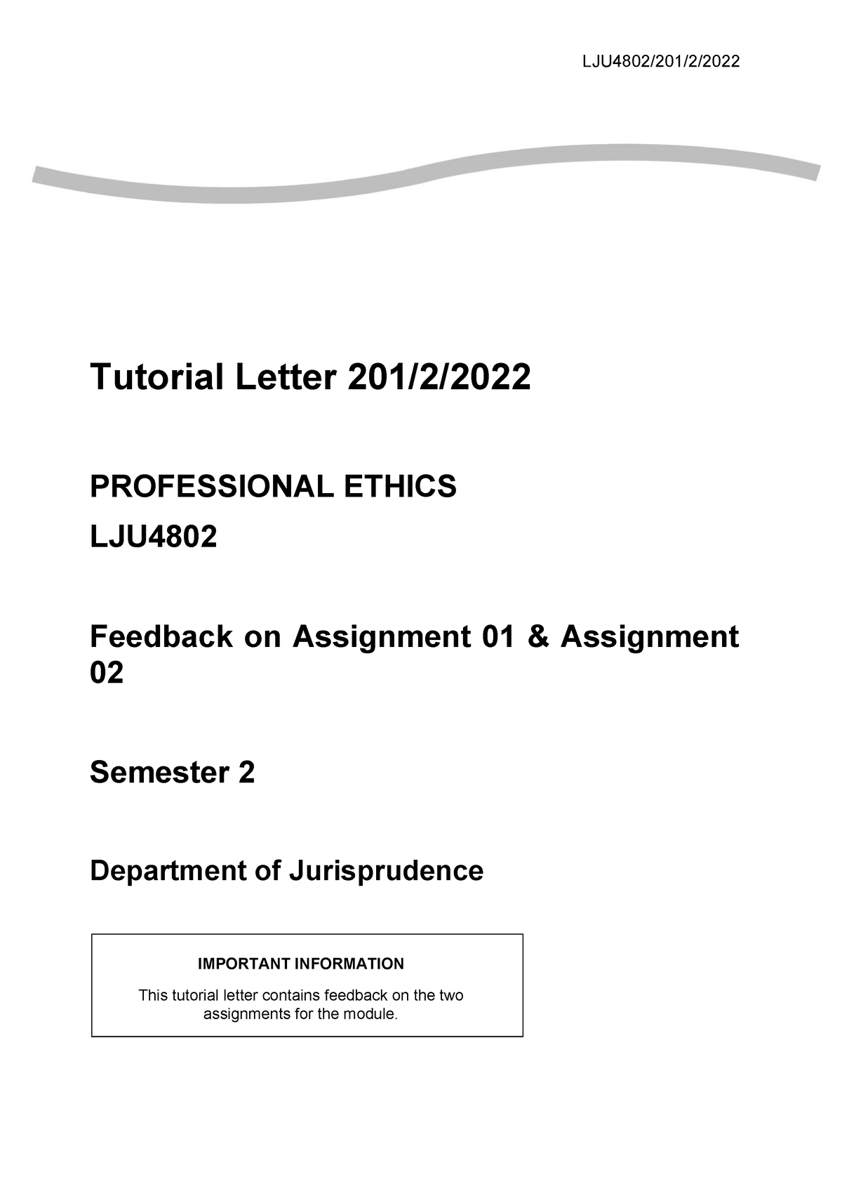 Feedback On Assignment 01 And 02 - Tutorial Letter 201/2/ PROFESSIONAL ...