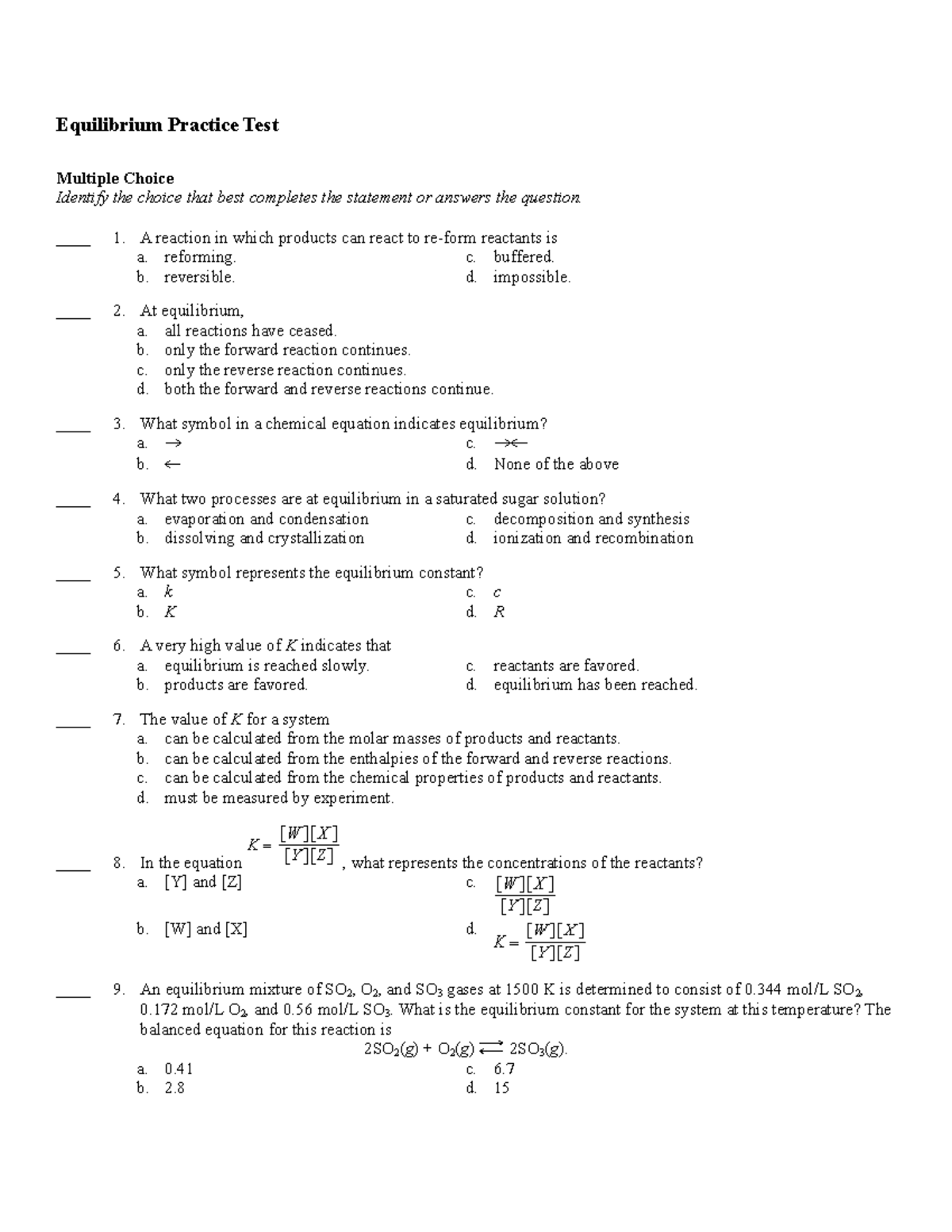 Test 20 2016, questions and answers - Equilibrium Practice Test ...