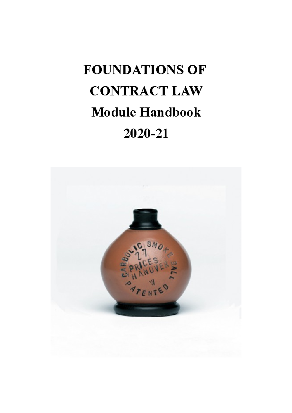 Module Handbook 2020-21 - FOUNDATIONS OF CONTRACT LAW Module Handbook ...