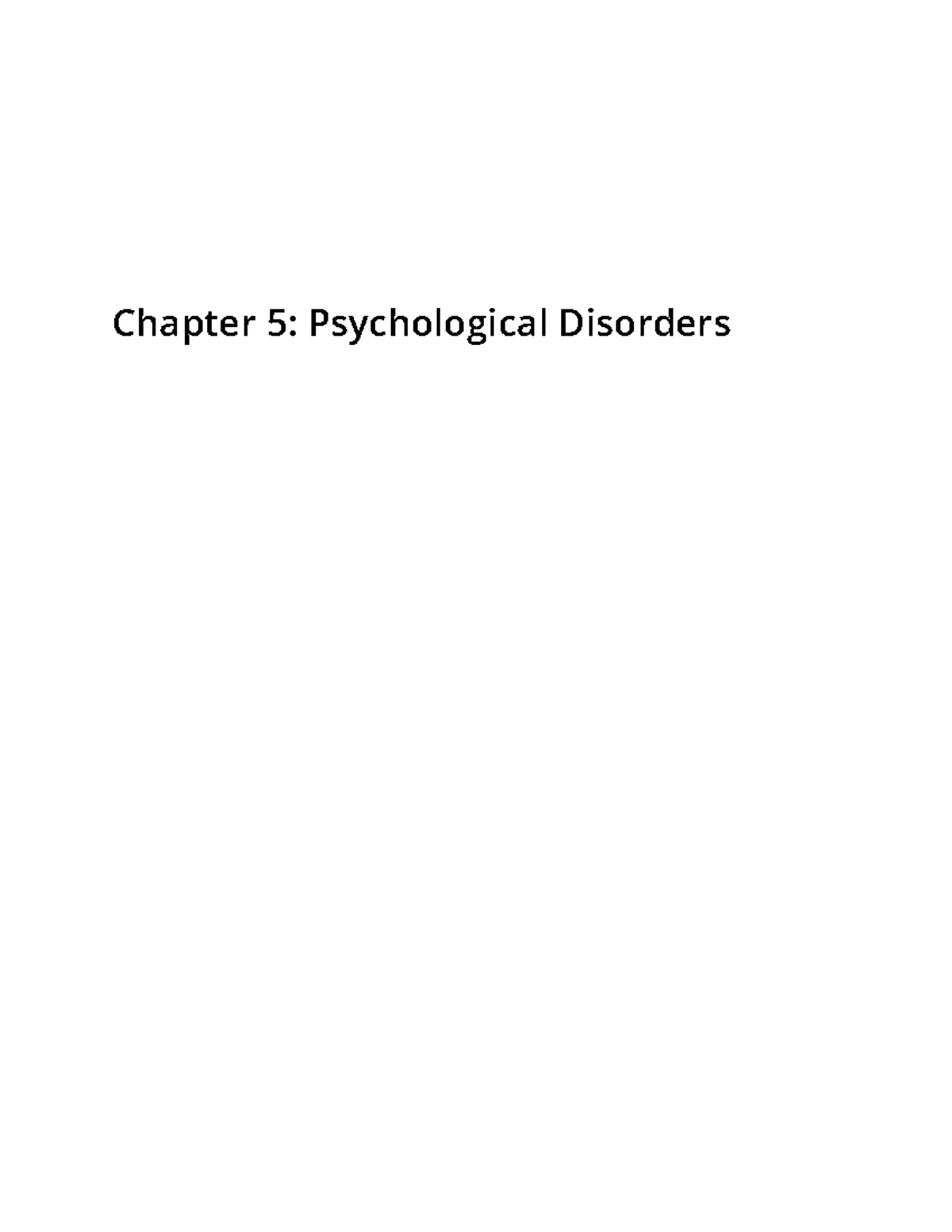 Psyco 105 NOBA Textbook Chapter 5 - Chapter 5: Psychological Disorders ...