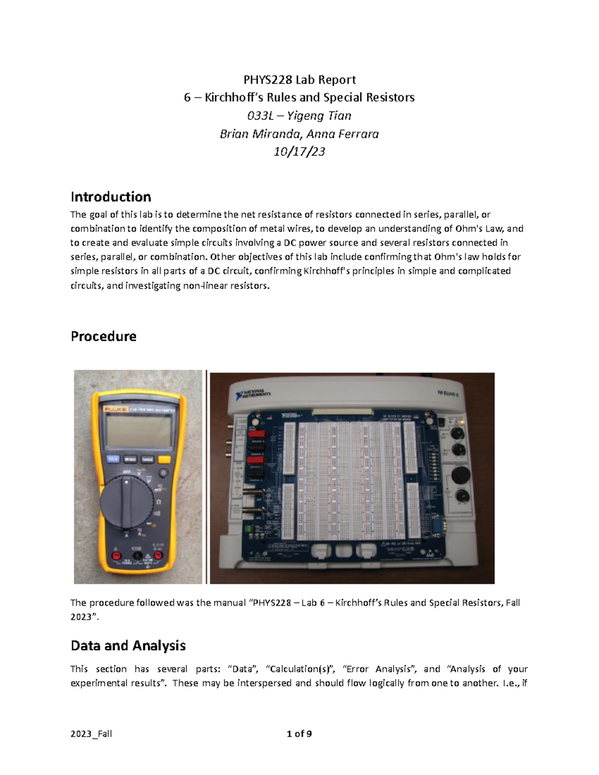 PHYS228 Lab Report Template 6 Kirchhoff's Rules and Special Resistors PHYS228 Lab Report 6