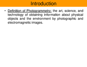 Photogrammetry land survey Introduction Notes - 1 PHOTOGRAMMETRY 1 ...