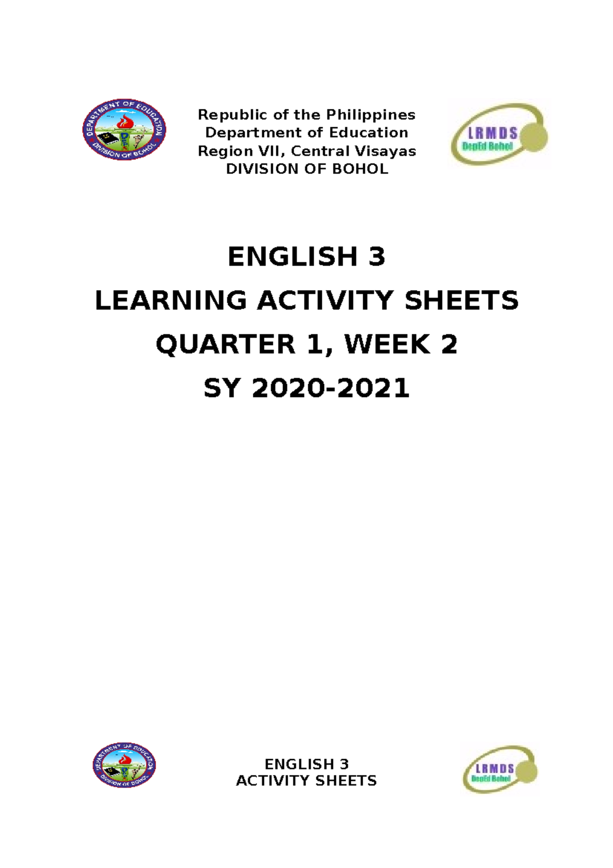 English 3 Q1 LAS Wk2 Day 1-5 - Republic of the Philippines Department ...