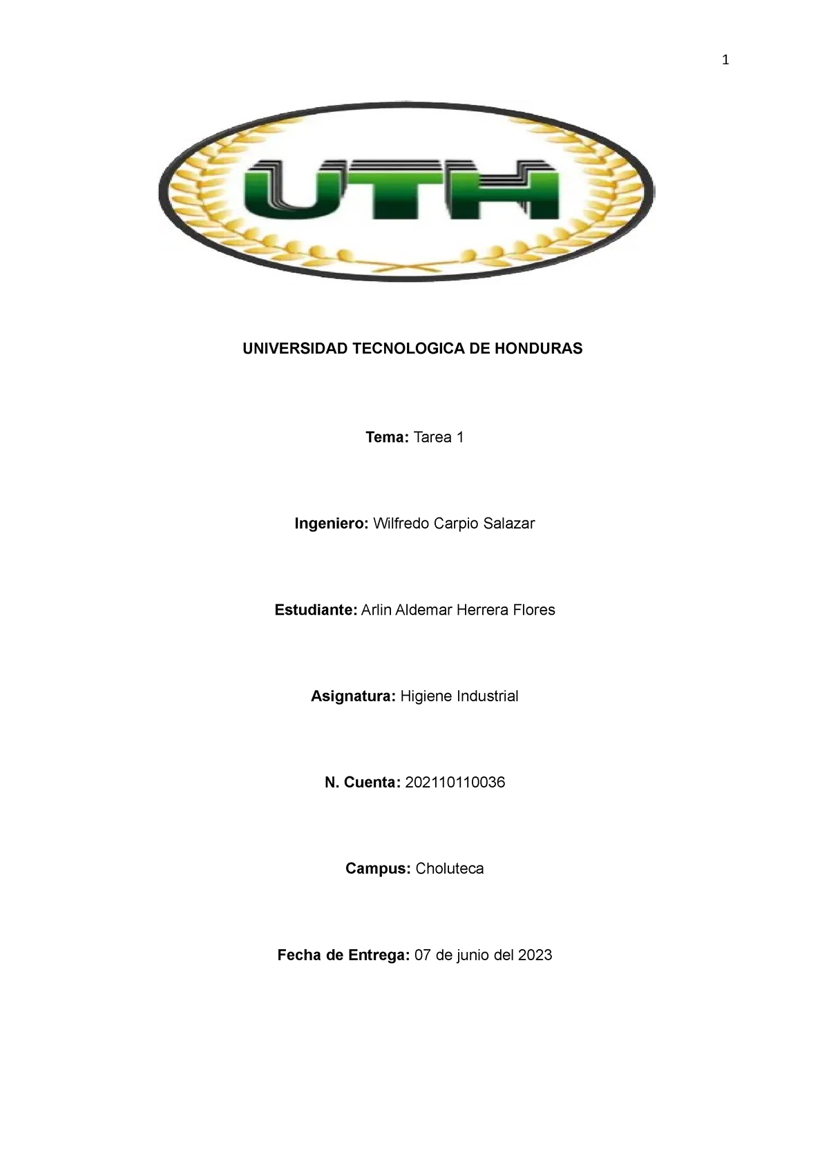 Tarea 1 H Y S - UNIVERSIDAD TECNOLOGICA DE HONDURAS Tema: Tarea 1 ...