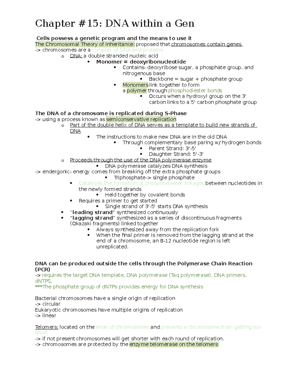 Chapter #15 - Chapter #15: DNA within a Gen Cells possess a genetic ...
