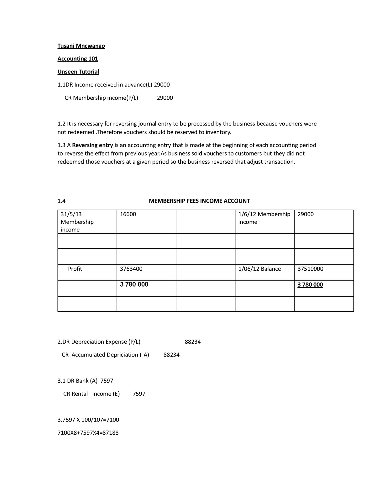 TUT 4 - Future CA(SA) - Tusani Mncwango AccounƟng 101 Unseen Tutorial 1 ...