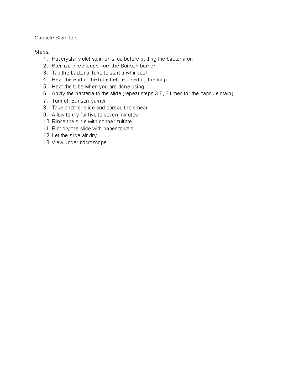Capsule Stain Lab lab activity Capsule Stain Lab Steps 1. Put
