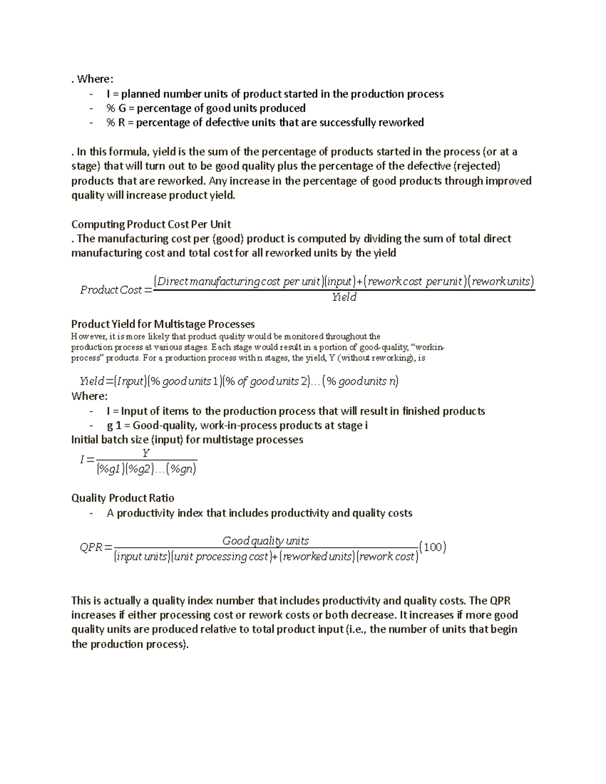 Operations 2 - . Where: - I = planned number units of product started ...