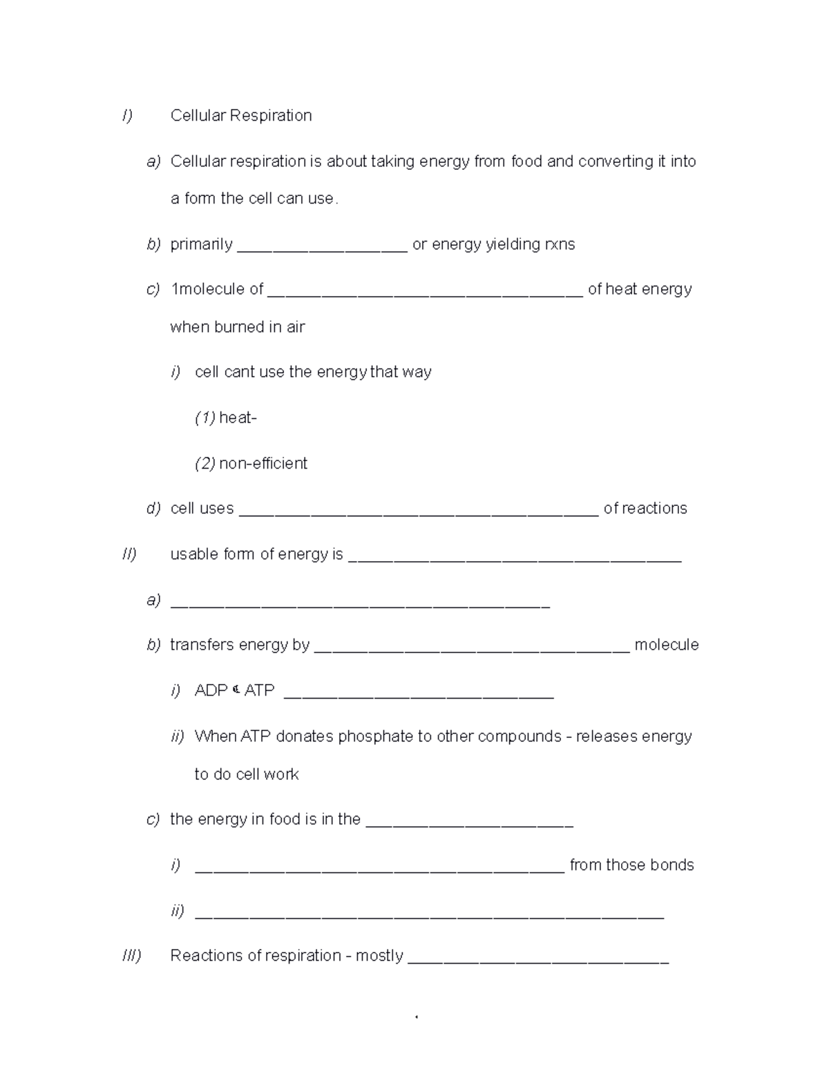 Ol4cellresp - Fill in the blanks notes - I) Cellular Respiration a ...