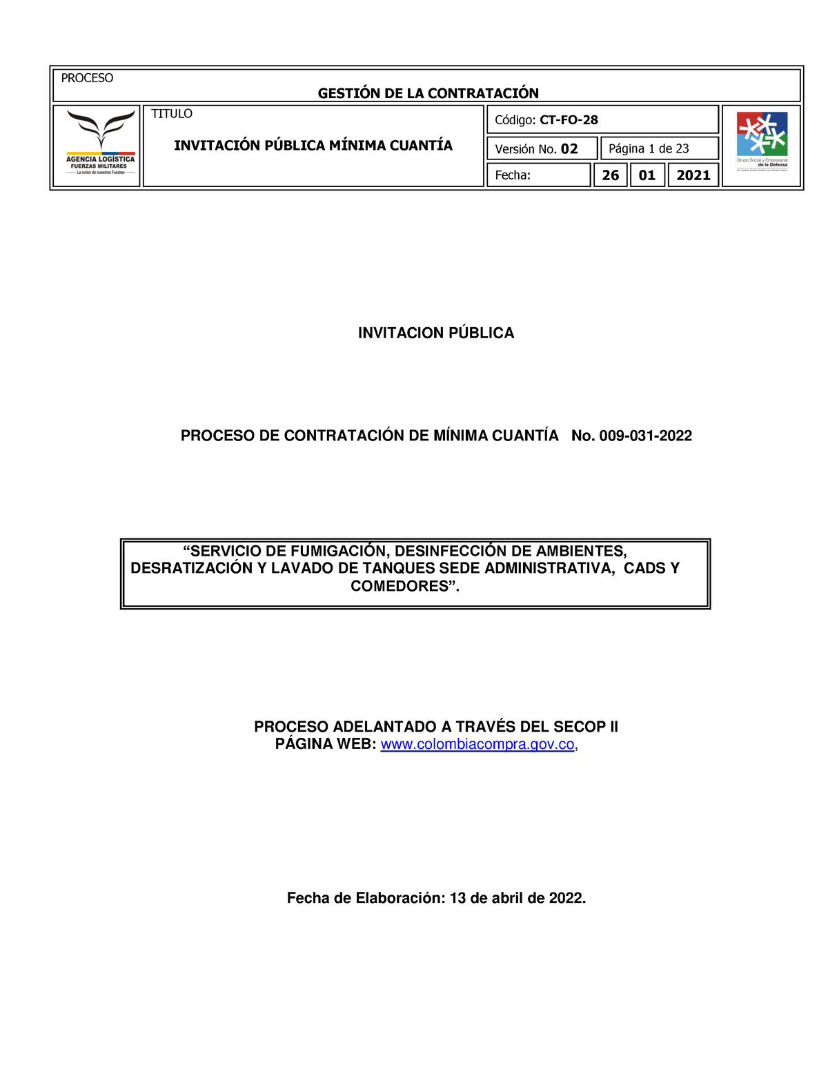 Invitacion Publica Proceso 009-031-2022 Fumigacion - PROCESO GESTI”N DE LA  CONTRATACI”N TITULO - Studocu