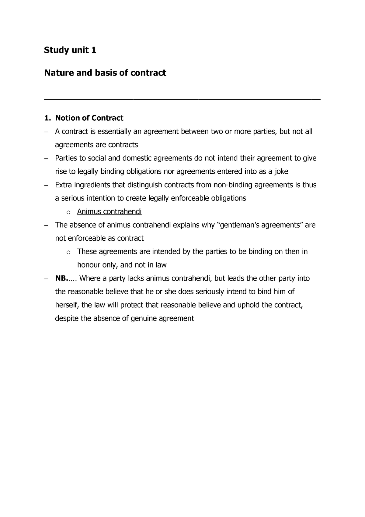 Study unit 1 - Summary - The Law of Contract - Study unit 1 Nature and ...