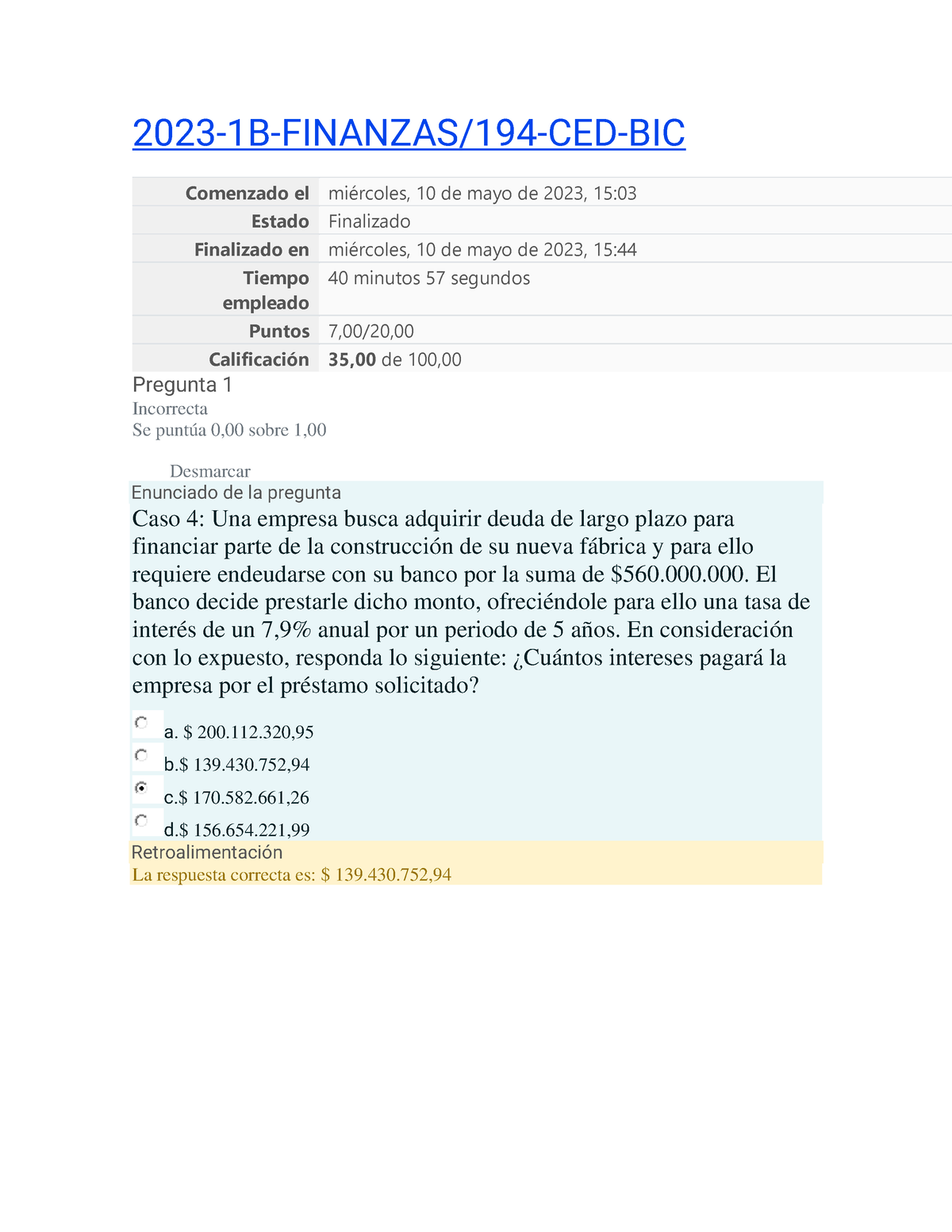 Examen Final Supervisado - 2023-1B-FINANZAS/194-CED-BIC Comenzado El ...