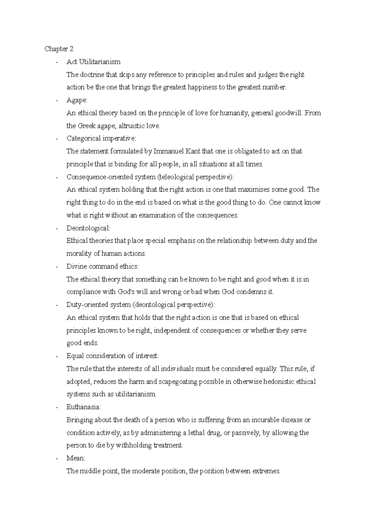Chapter 2 - Review - Chapter 2 - Act Utilitarianism The doctrine that ...