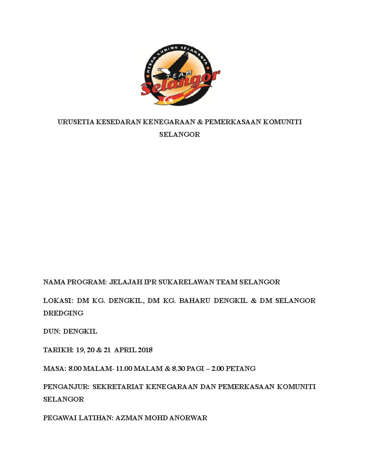 Jelajah IPR Team Selangor - Dengkil - URUSETIA KESEDARAN KENEGARAAN ...