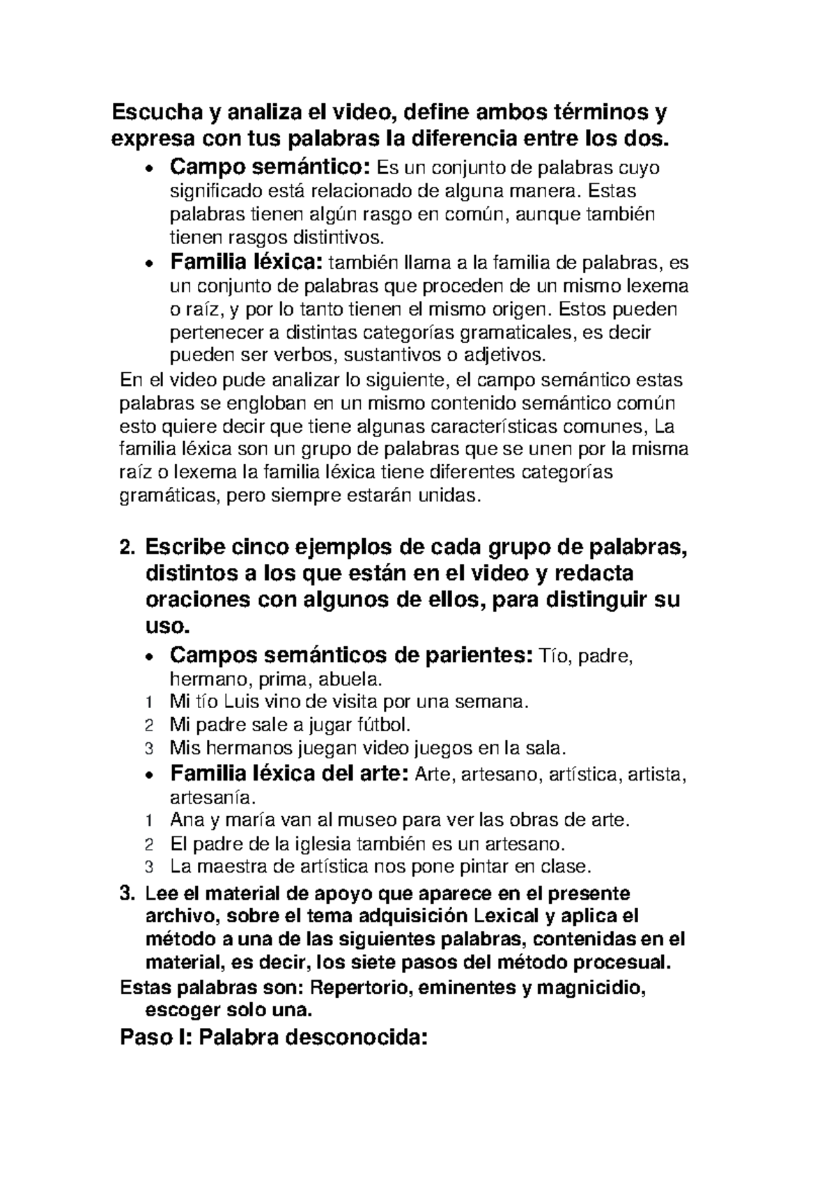 Campo semantico TAREA Escucha y analiza el video, define ambos