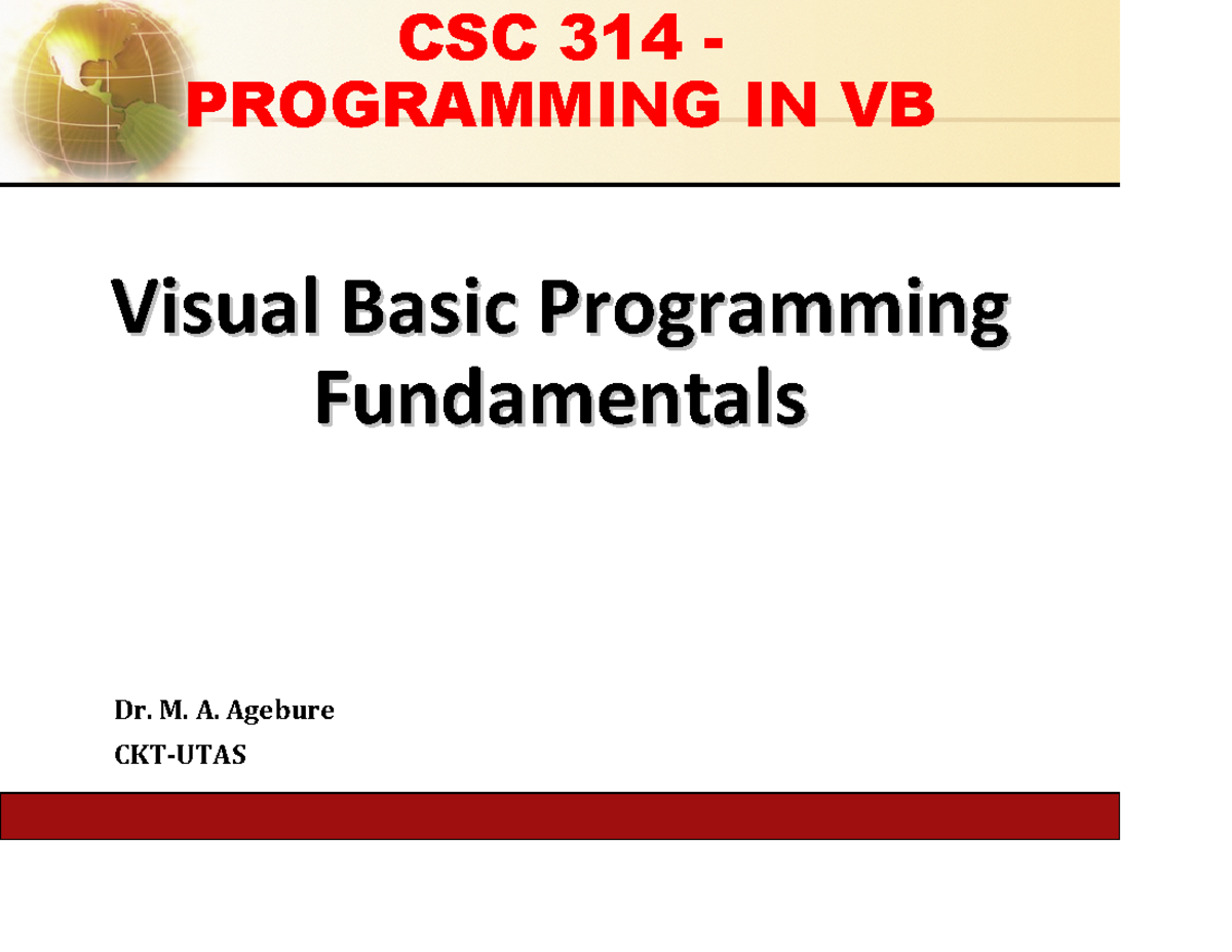 VB Lecture 2 - Visual Basic Programming Visual Basic Programming ...