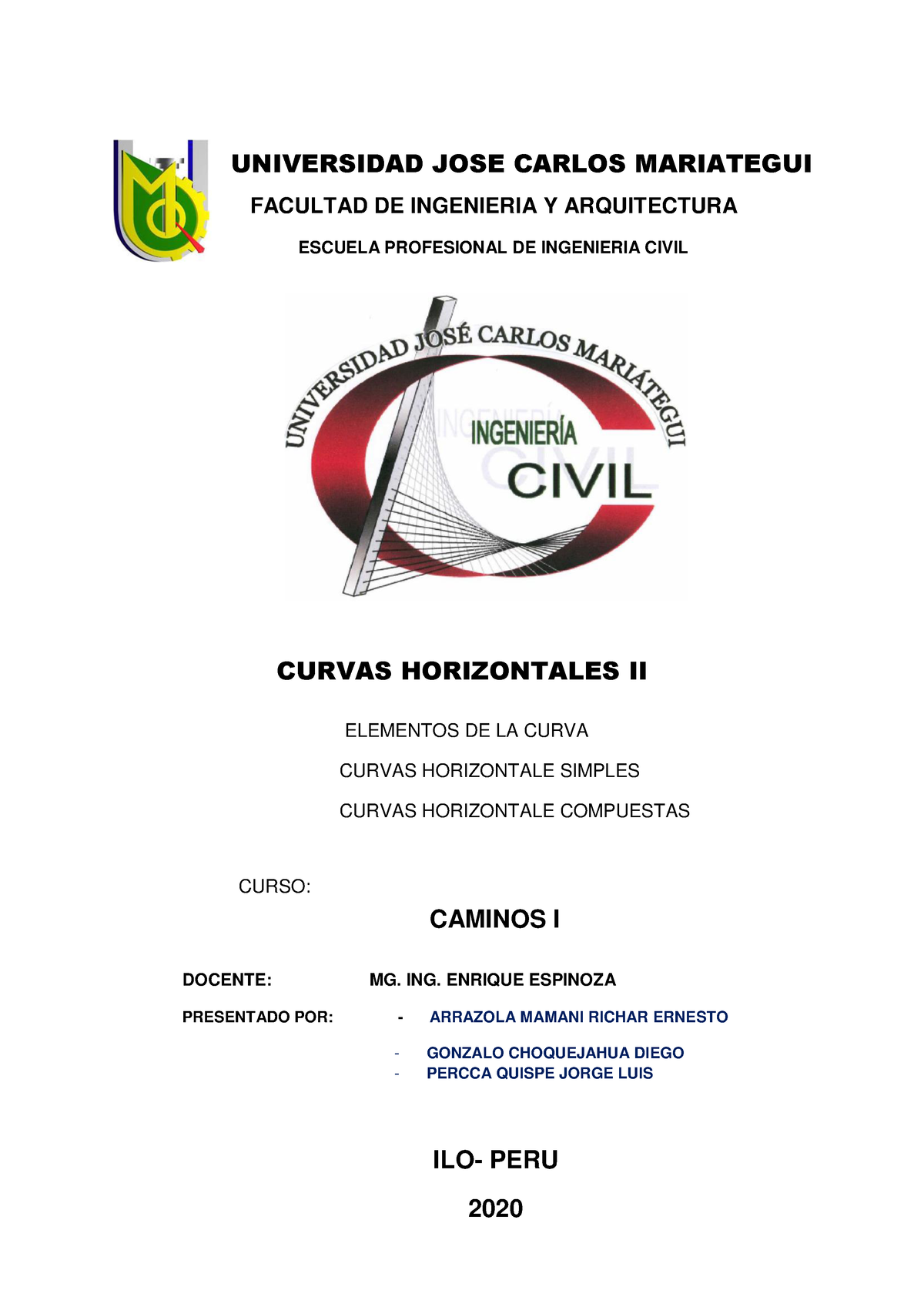 Ejercicios DE Curvas Horizontales II - DOCENTE: MG. ING. ENRIQUE ...