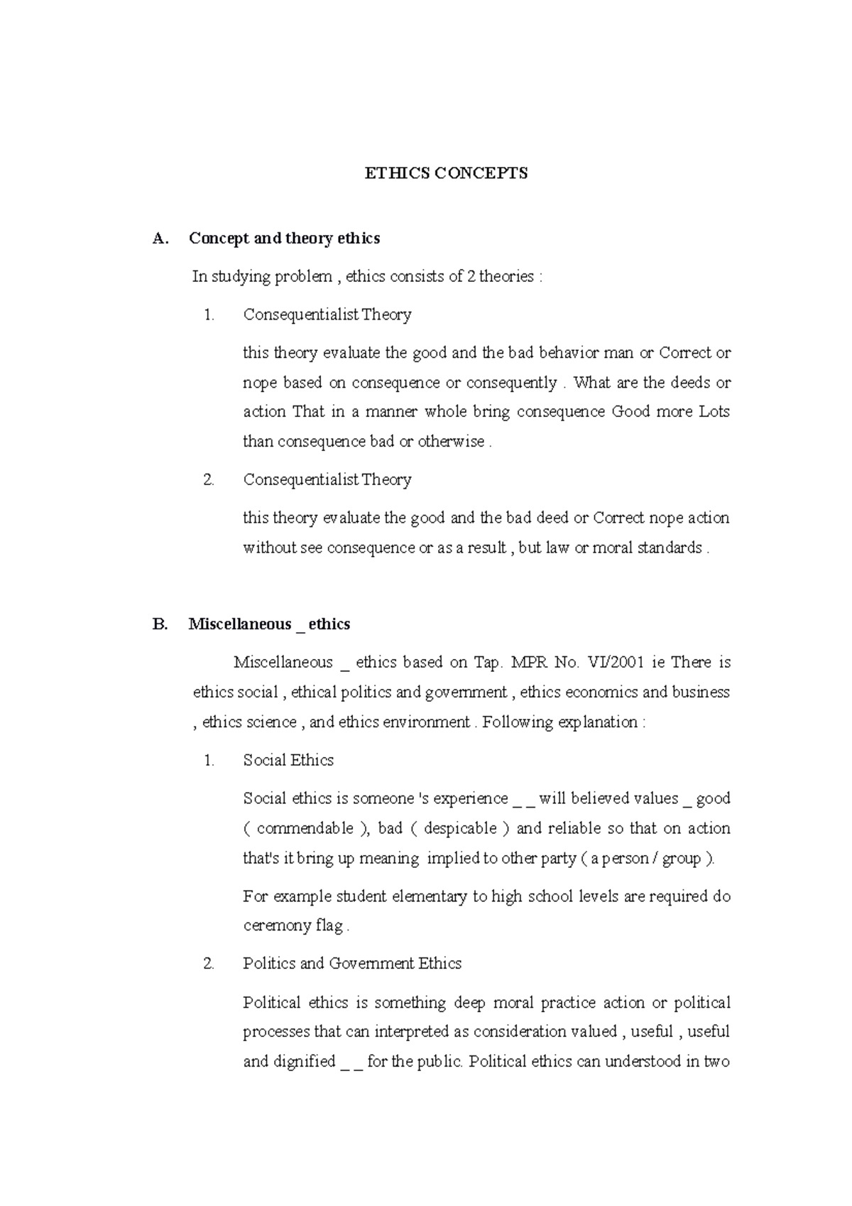 Ethics Concepts - ETHICS CONCEPTS A. Concept and theory ethics In ...