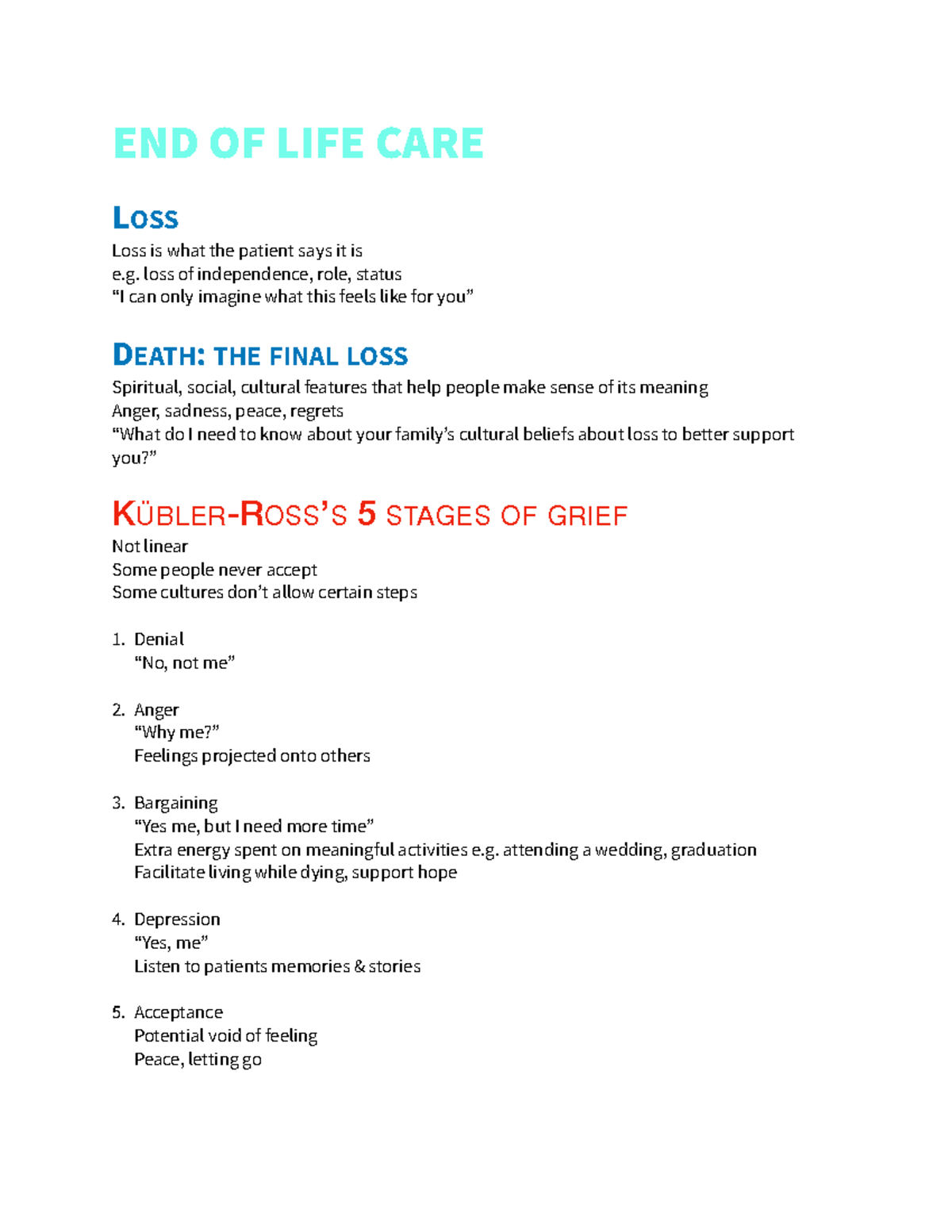 Module 8 - END OF LIFE CARE LOSS Loss is what the patient says it is e ...