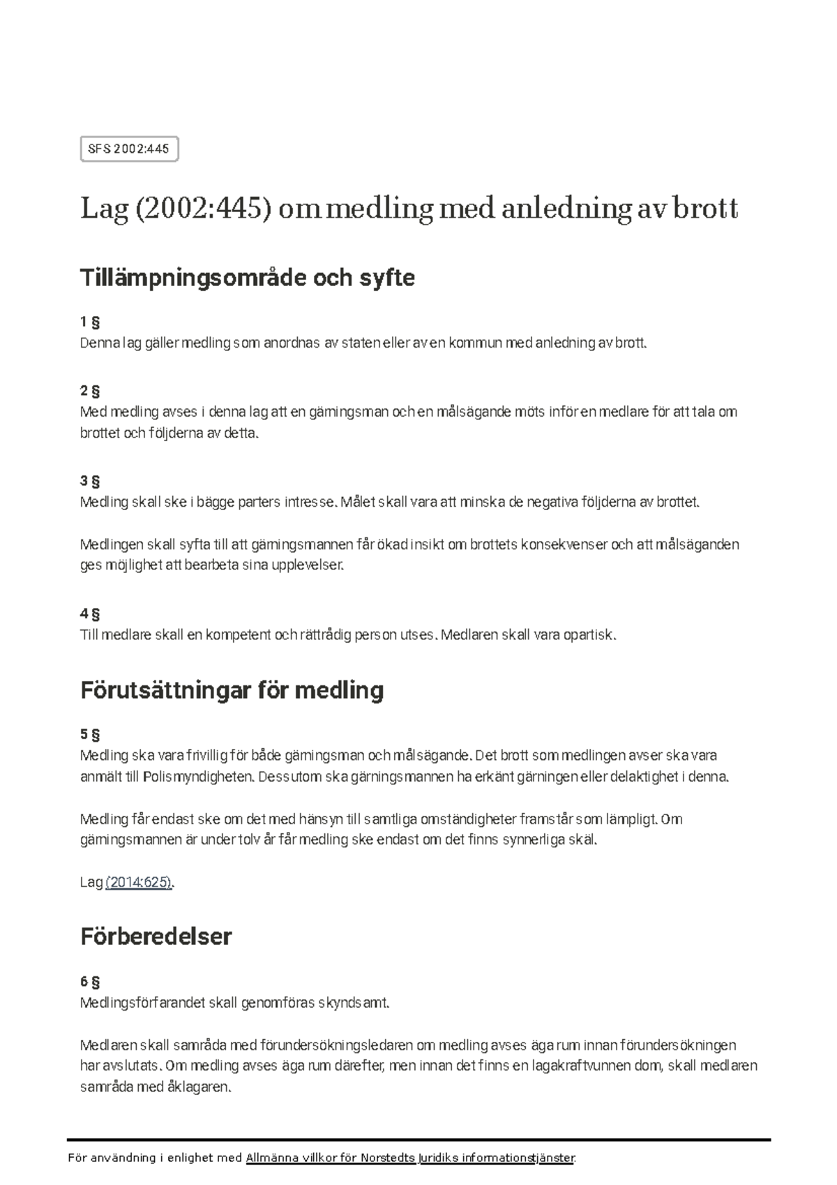 lag om medling osv - För användning i enlighet med Allmänna villkor för ...